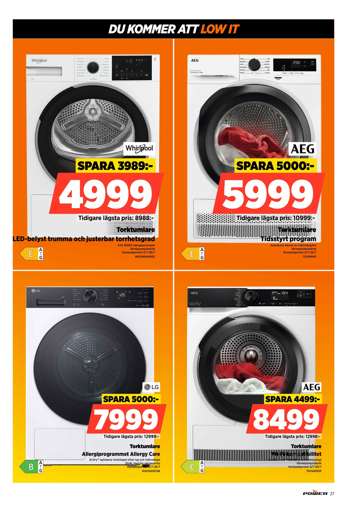 Se Power reklamblad för vecka 30 på Kampanjveckan.se. Se bra erbjudanden på många varor. Läs reklambladet här! Sida 27