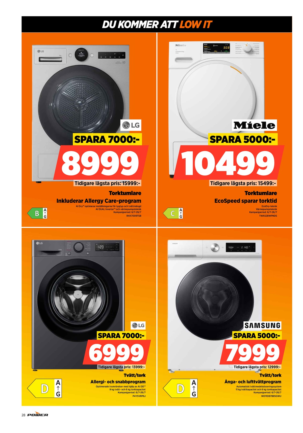 Se Power reklamblad för vecka 30 på Kampanjveckan.se. Se bra erbjudanden på många varor. Läs reklambladet här! Sida 28