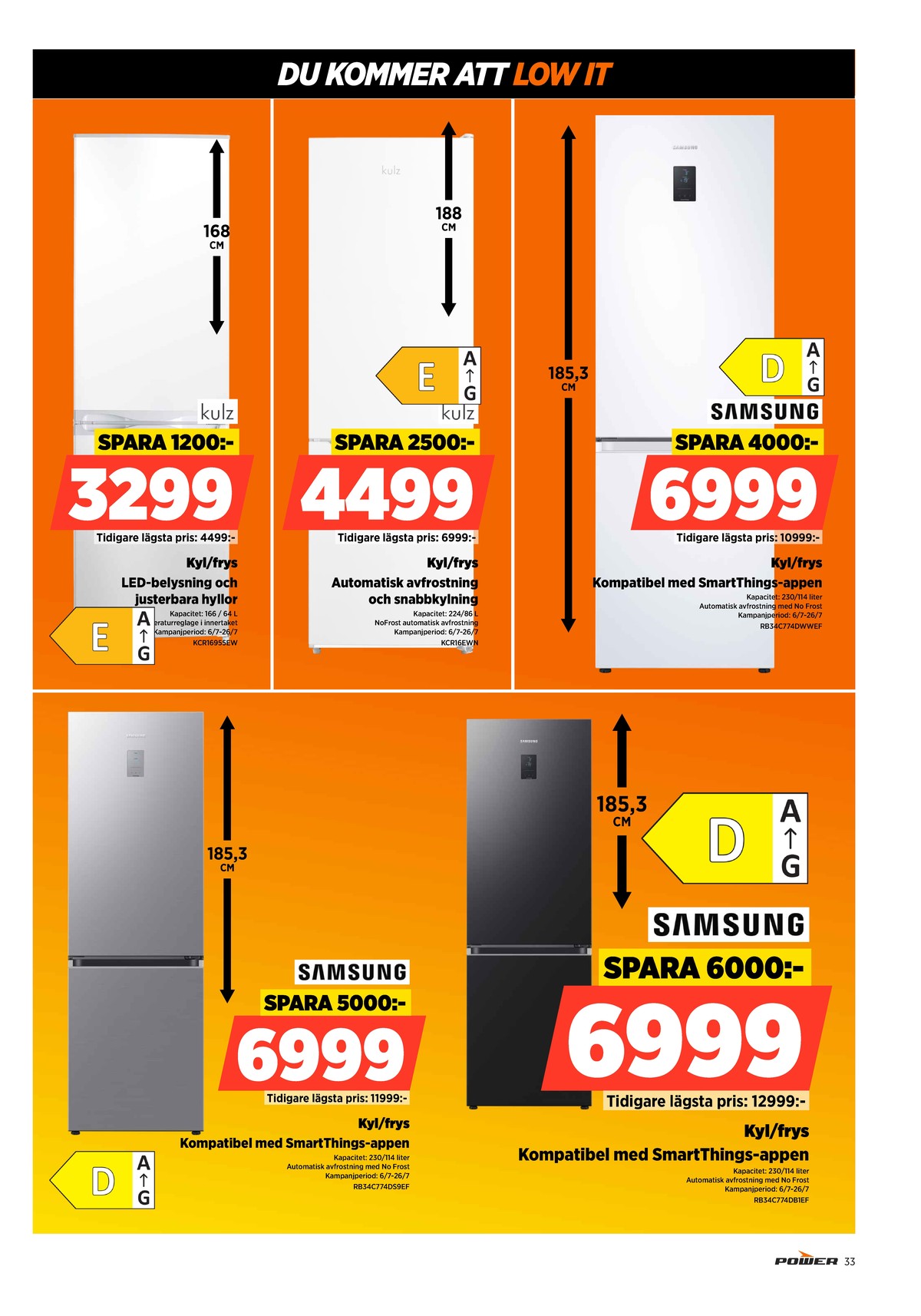 Se Power reklamblad för vecka 30 på Kampanjveckan.se. Se bra erbjudanden på många varor. Läs reklambladet här! Sida 33