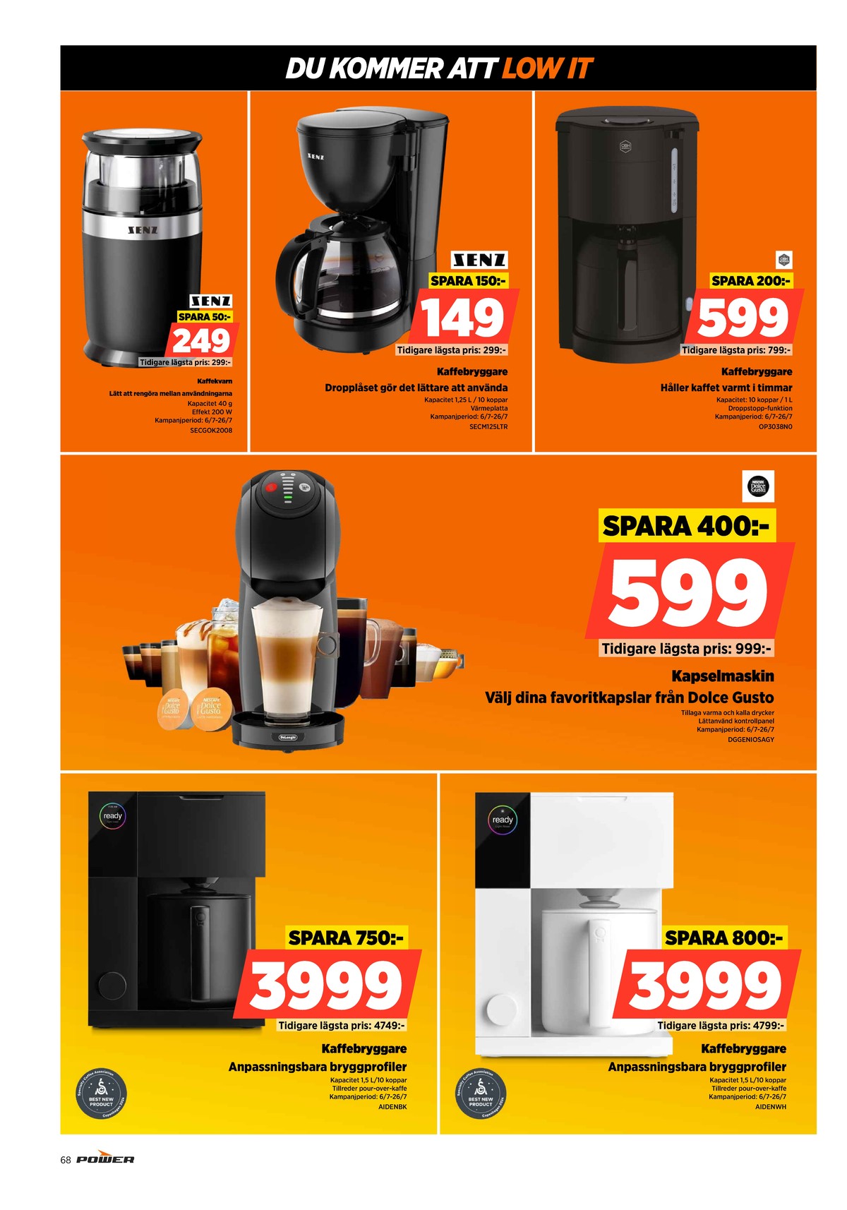Se Power reklamblad för vecka 30 på Kampanjveckan.se. Se bra erbjudanden på många varor. Läs reklambladet här! Sida 68