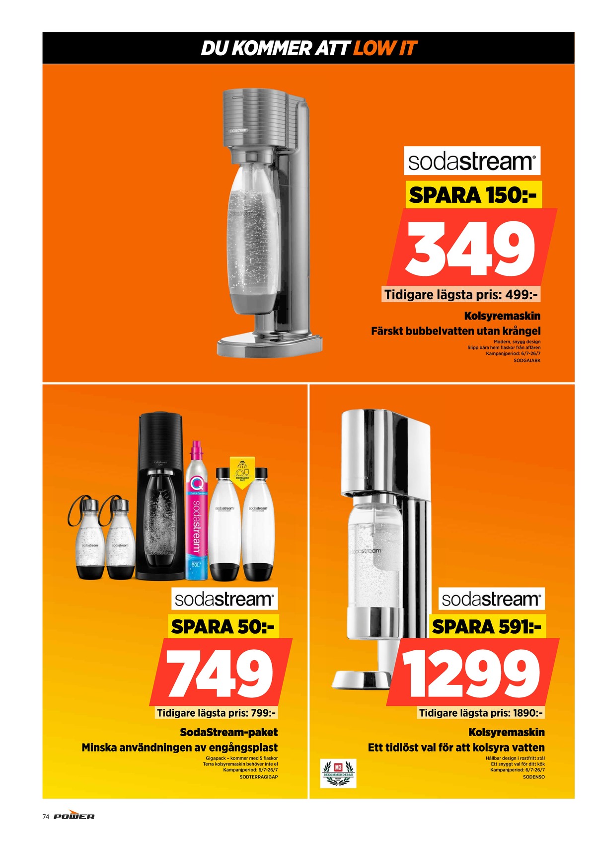 Se Power reklamblad för vecka 30 på Kampanjveckan.se. Se bra erbjudanden på många varor. Läs reklambladet här! Sida 74