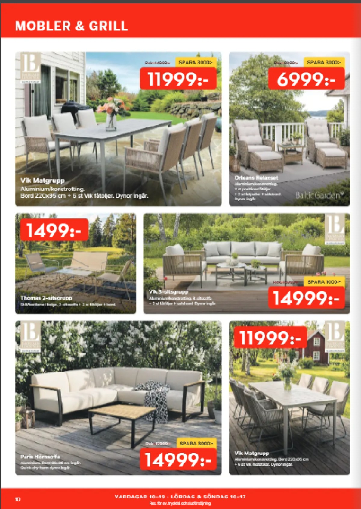 Se Bo Ohlsson reklamblad för vecka 30 på Kampanjveckan.se. Se bra erbjudanden på många varor, t.ex. utemöbler lb eller utemöbler okänd. Läs reklambladet här! Sida 10
