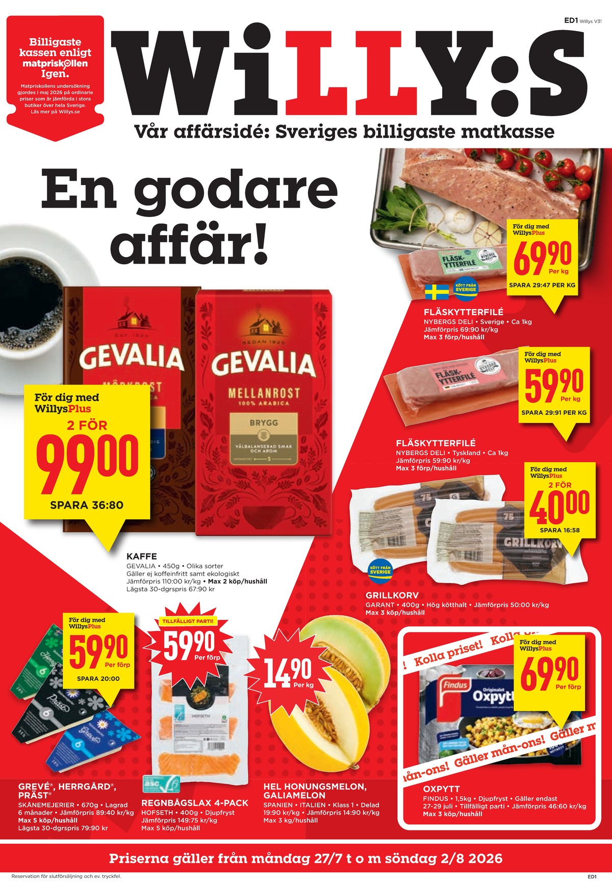 Se WILLY:S reklamblad för vecka 31 på Kampanjveckan.se. Se bra erbjudanden på många varor, t.ex. grevé skånemejerier eller herrgård skånemejerier. Läs reklambladet här! Sida 1
