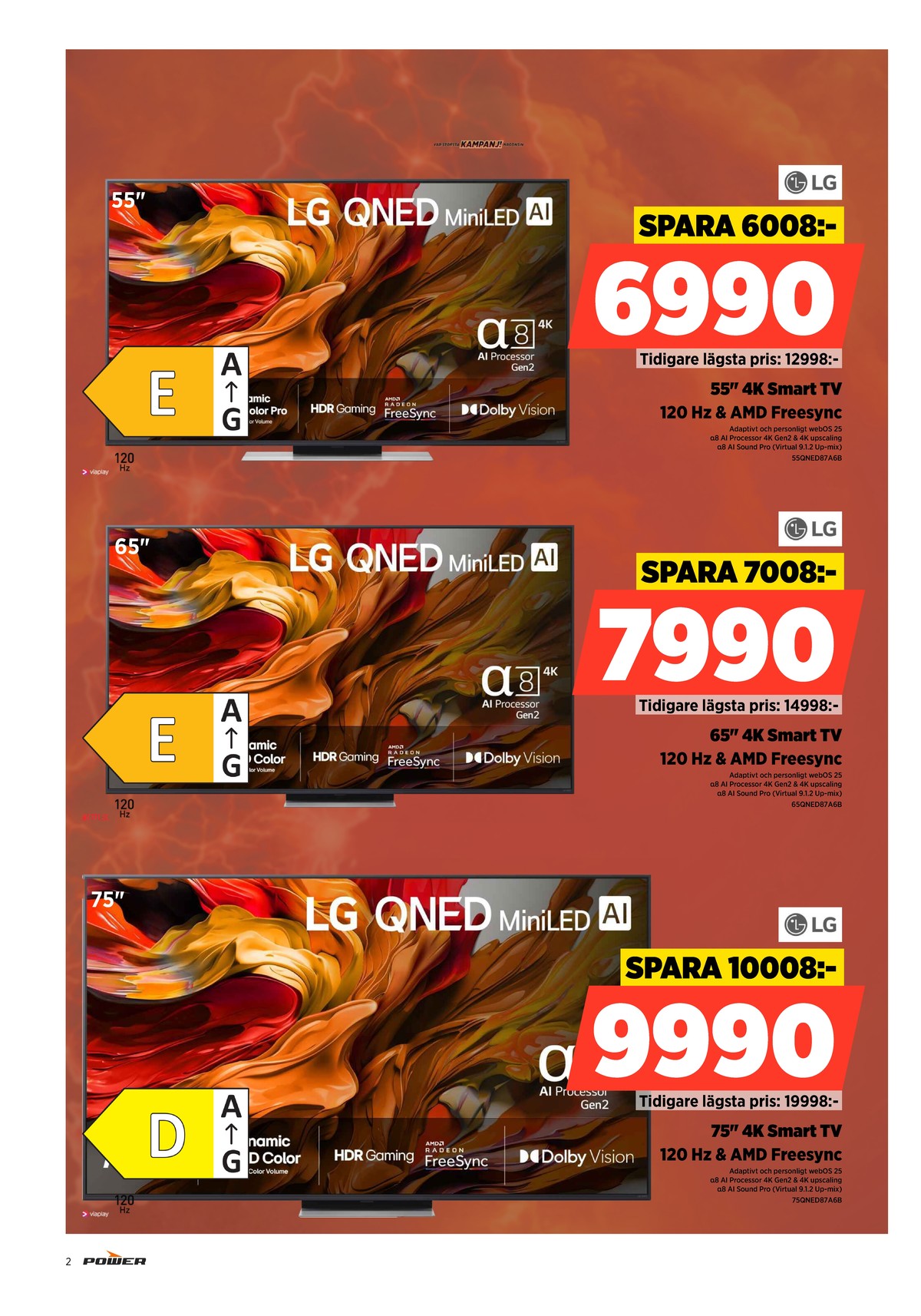 Se Power reklamblad för vecka 31 på Kampanjveckan.se. Se bra erbjudanden på många varor. Läs reklambladet här! Sida 2