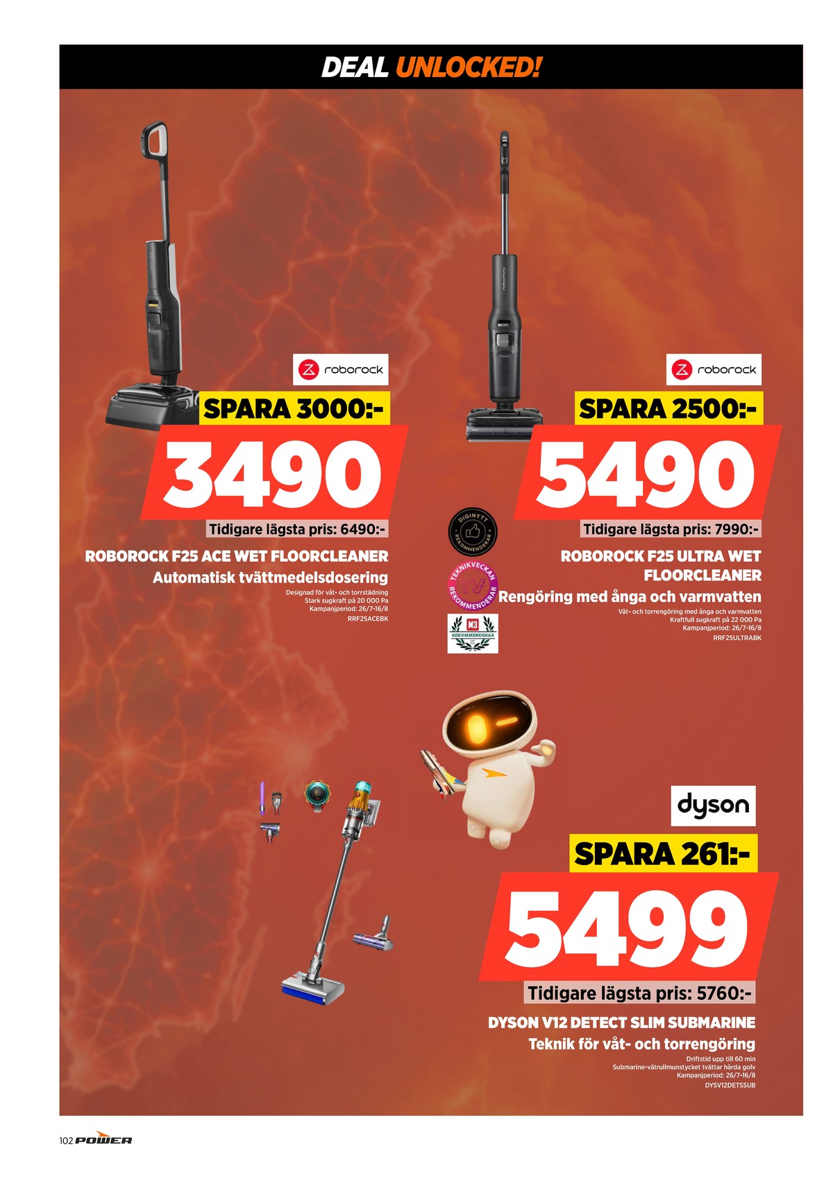 Se Power reklamblad för vecka 31 på Kampanjveckan.se. Se bra erbjudanden på många varor. Läs reklambladet här! Sida 102