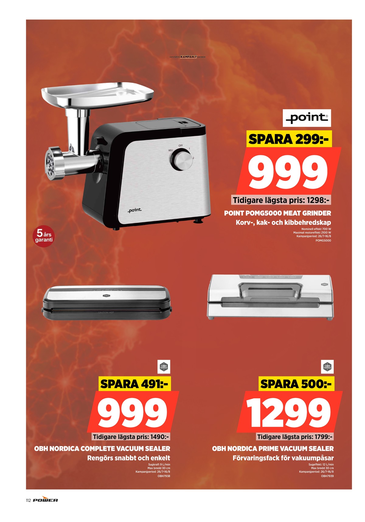 Se Power reklamblad för vecka 31 på Kampanjveckan.se. Se bra erbjudanden på många varor. Läs reklambladet här! Sida 112