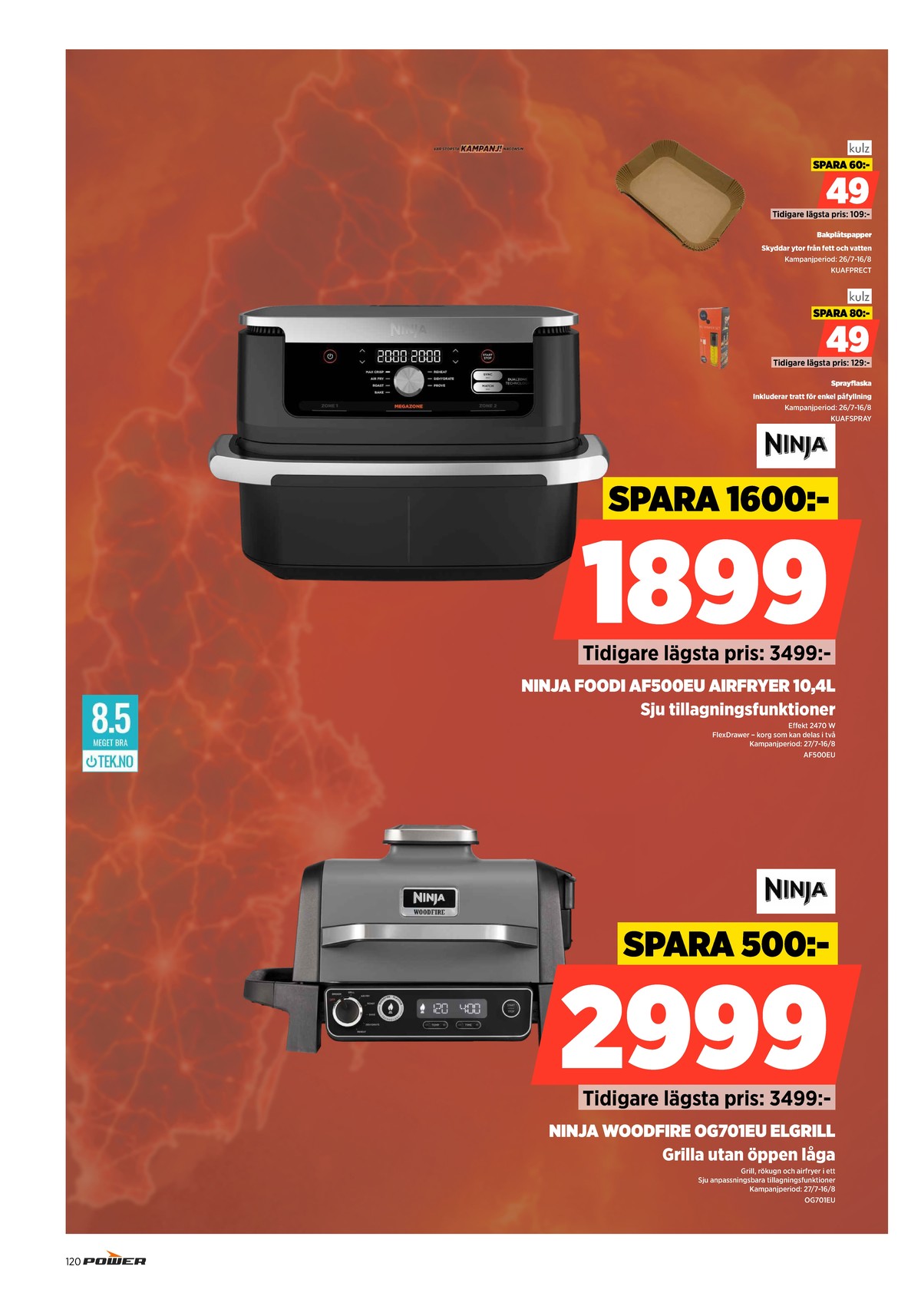 Se Power reklamblad för vecka 31 på Kampanjveckan.se. Se bra erbjudanden på många varor. Läs reklambladet här! Sida 120