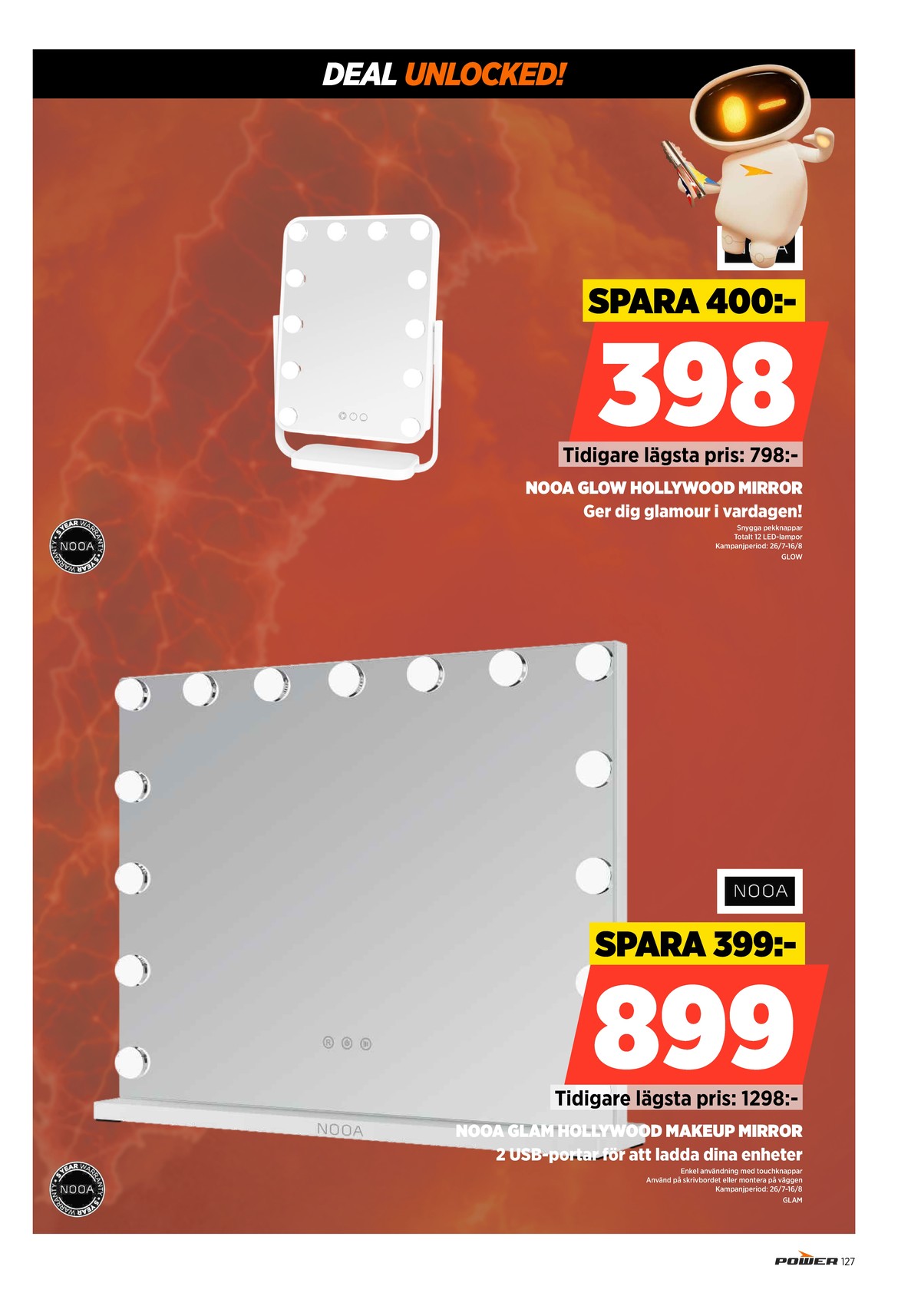 Se Power reklamblad för vecka 31 på Kampanjveckan.se. Se bra erbjudanden på många varor. Läs reklambladet här! Sida 127