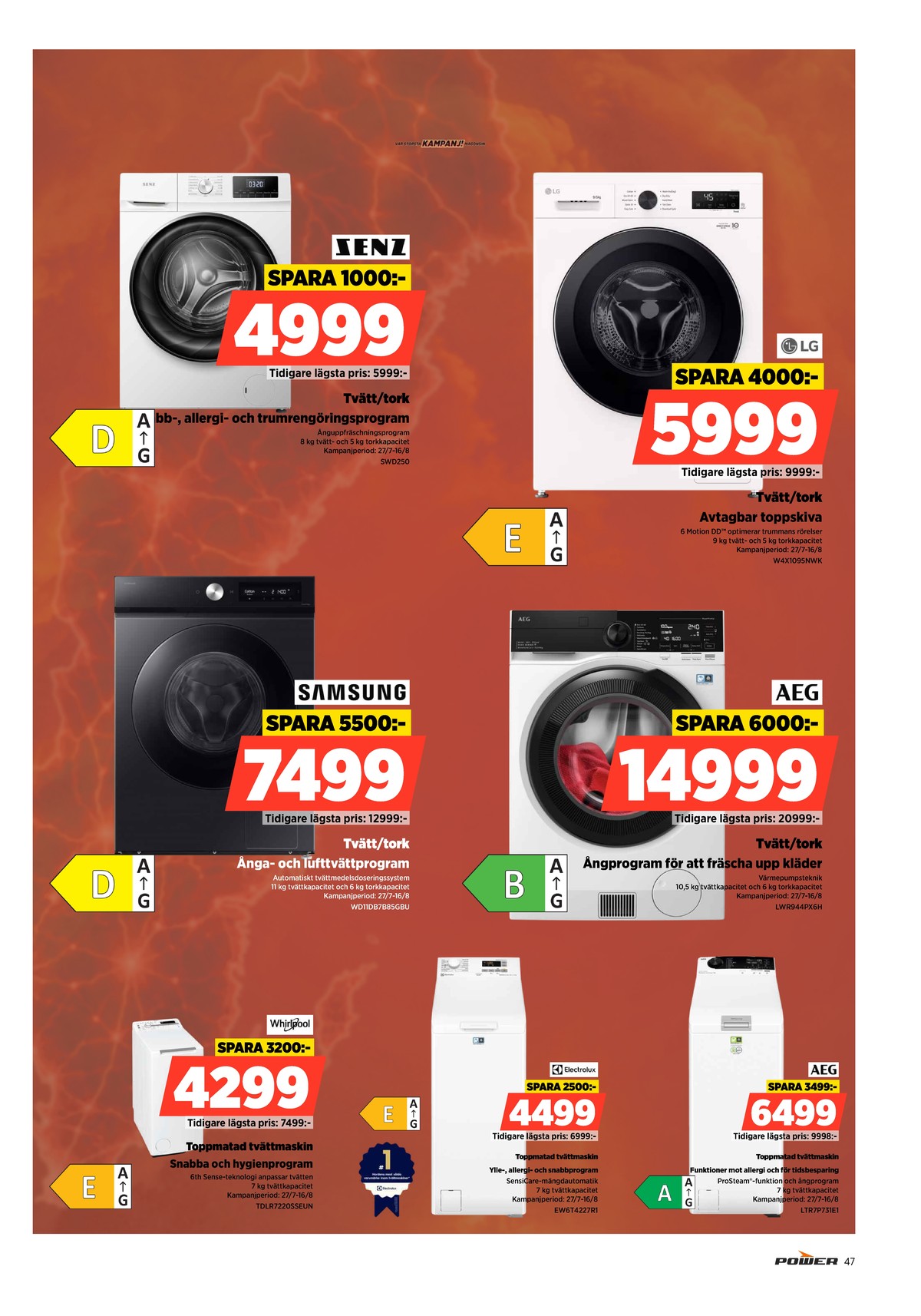 Se Power reklamblad för vecka 31 på Kampanjveckan.se. Se bra erbjudanden på många varor. Läs reklambladet här! Sida 47