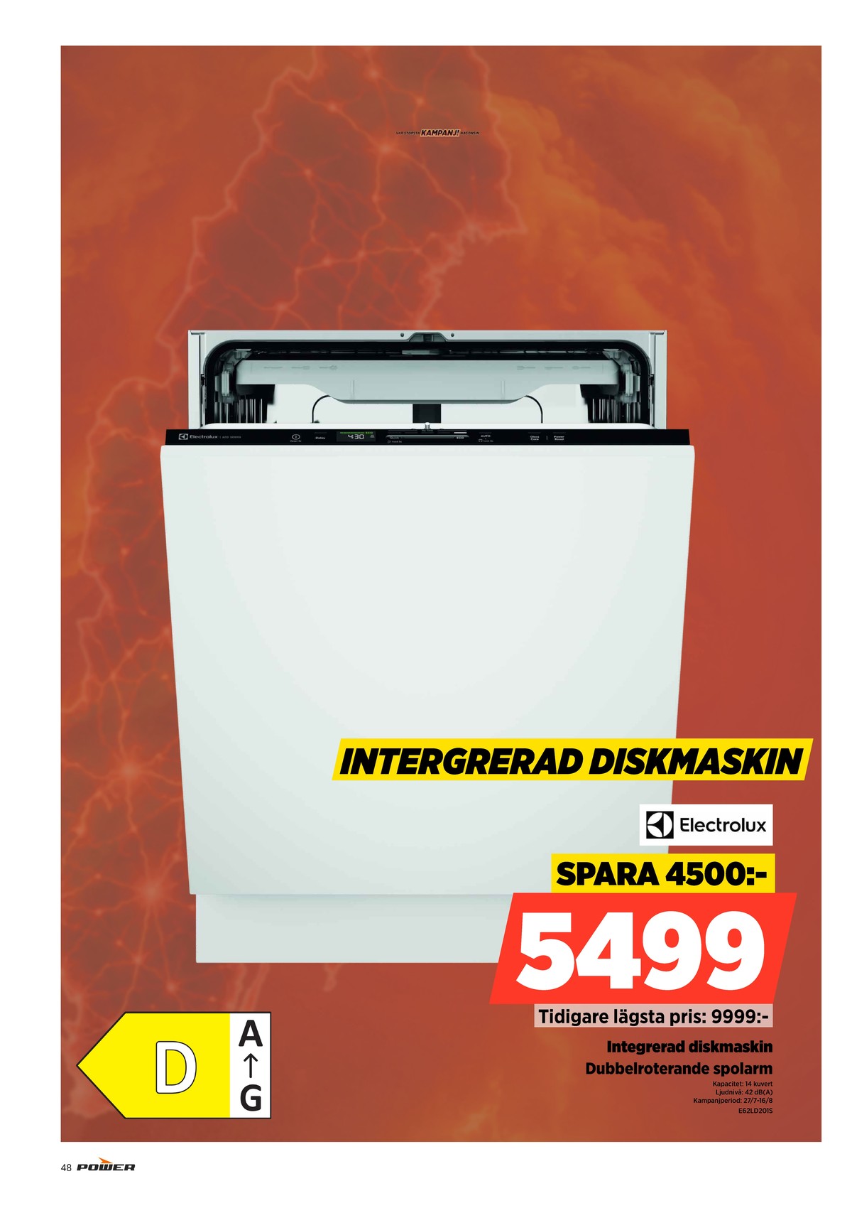 Se Power reklamblad för vecka 31 på Kampanjveckan.se. Se bra erbjudanden på många varor. Läs reklambladet här! Sida 48