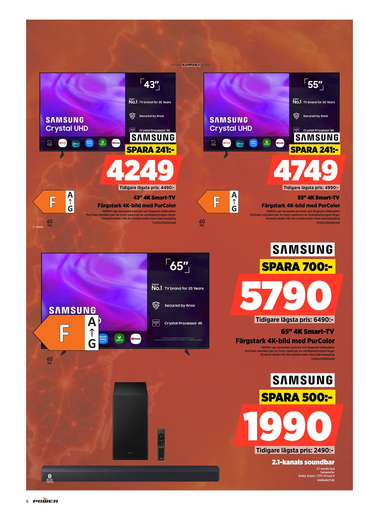 Se Power reklamblad för vecka 31 på Kampanjveckan.se. Se bra erbjudanden på många varor. Läs reklambladet här! Sida 6