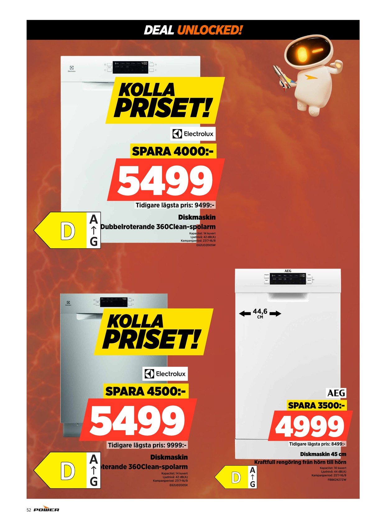 Se Power reklamblad för vecka 31 på Kampanjveckan.se. Se bra erbjudanden på många varor. Läs reklambladet här! Sida 52