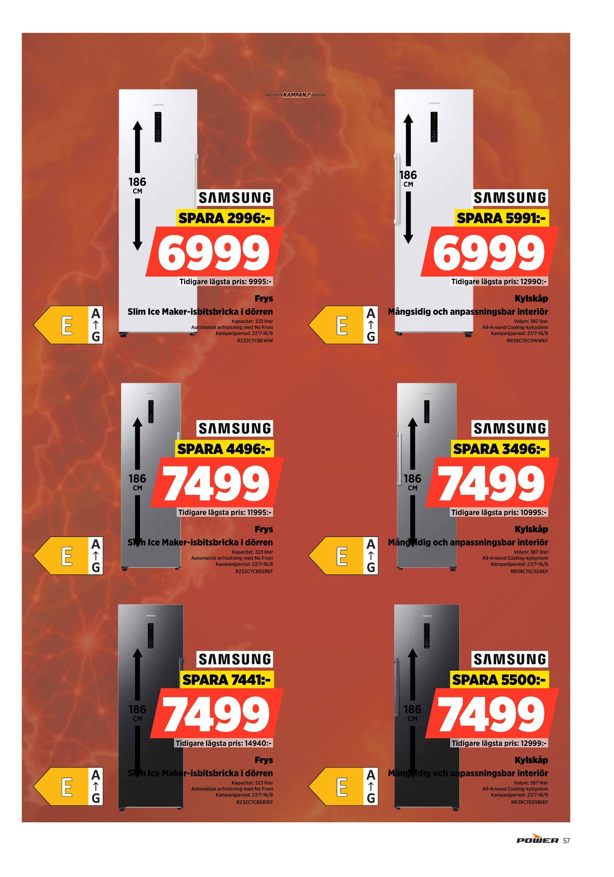 Se Power reklamblad för vecka 31 på Kampanjveckan.se. Se bra erbjudanden på många varor. Läs reklambladet här! Sida 57