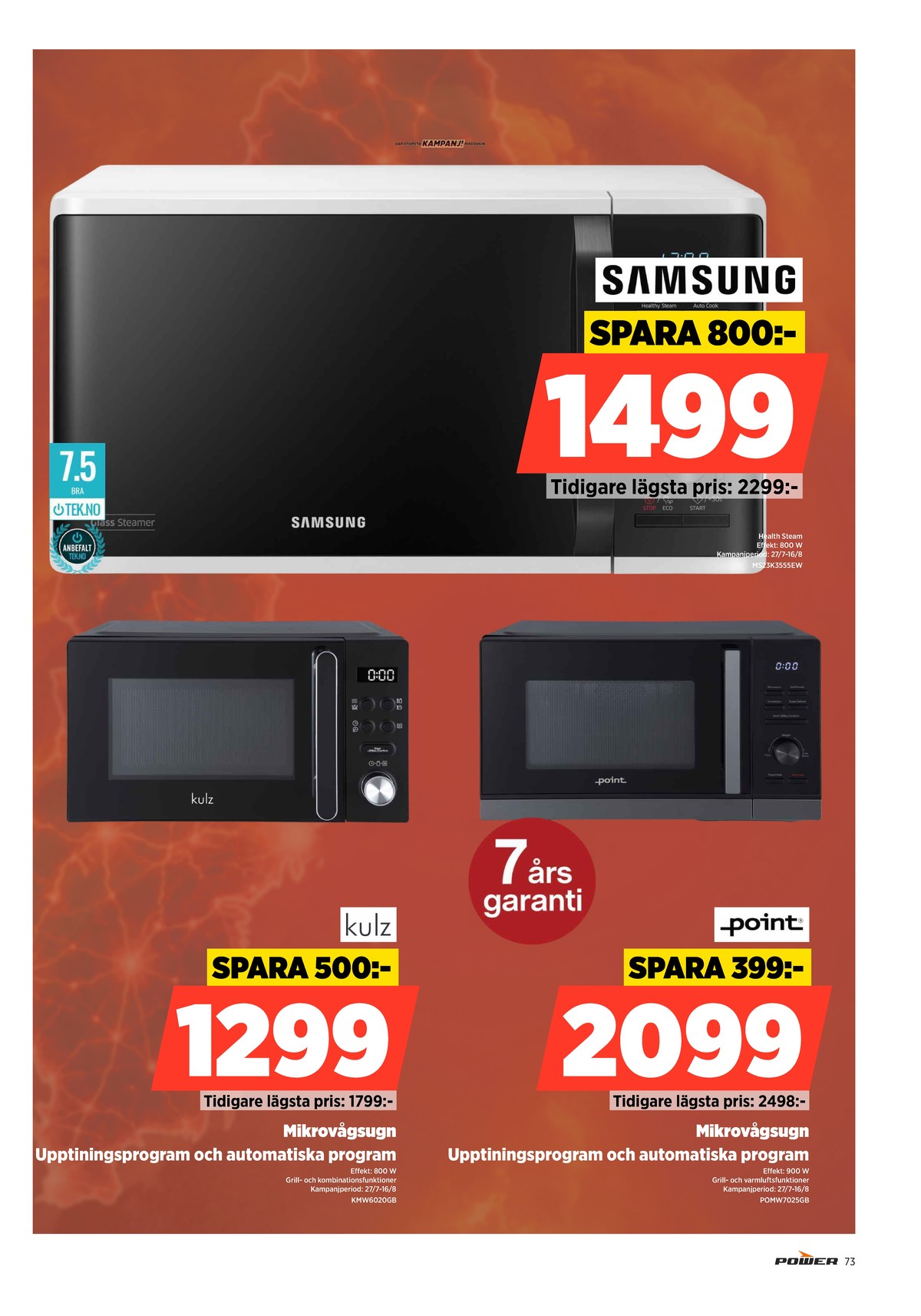 Se Power reklamblad för vecka 31 på Kampanjveckan.se. Se bra erbjudanden på många varor. Läs reklambladet här! Sida 73