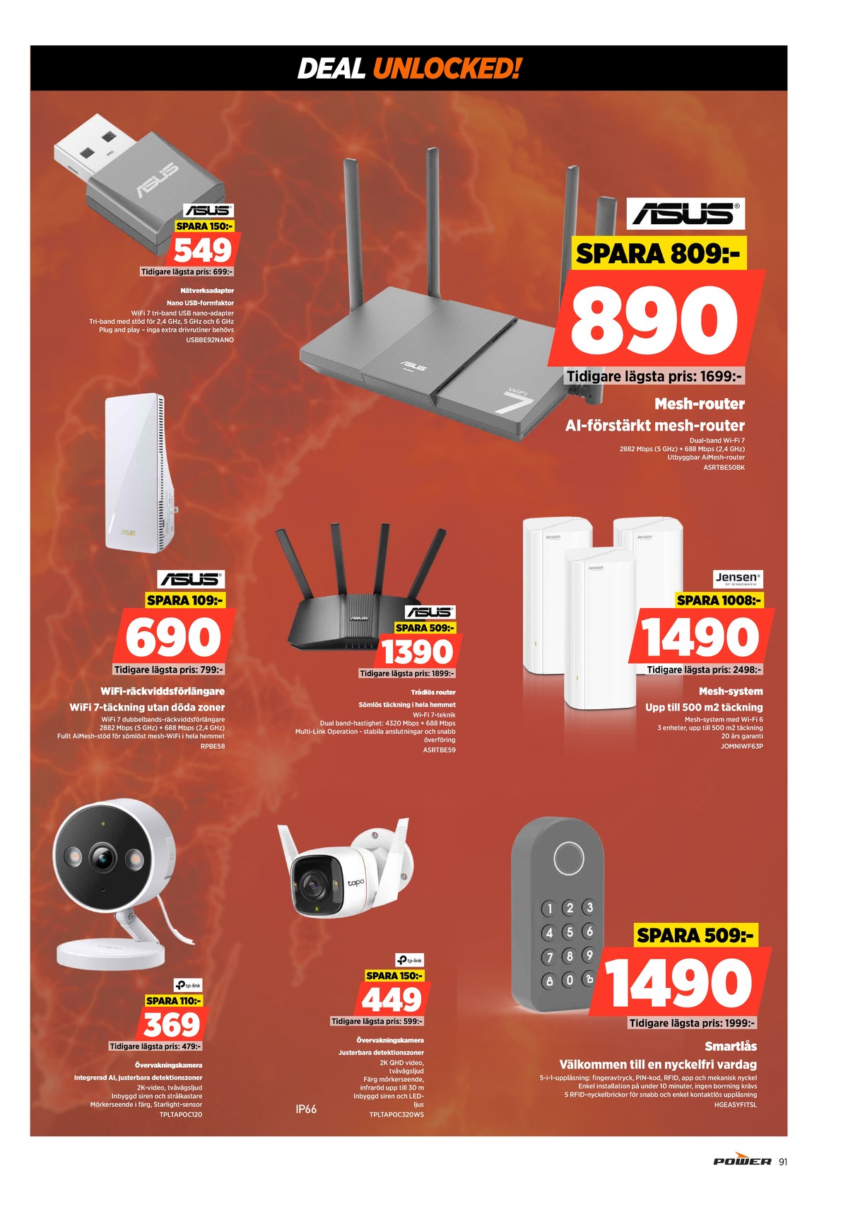 Se Power reklamblad för vecka 31 på Kampanjveckan.se. Se bra erbjudanden på många varor. Läs reklambladet här! Sida 91
