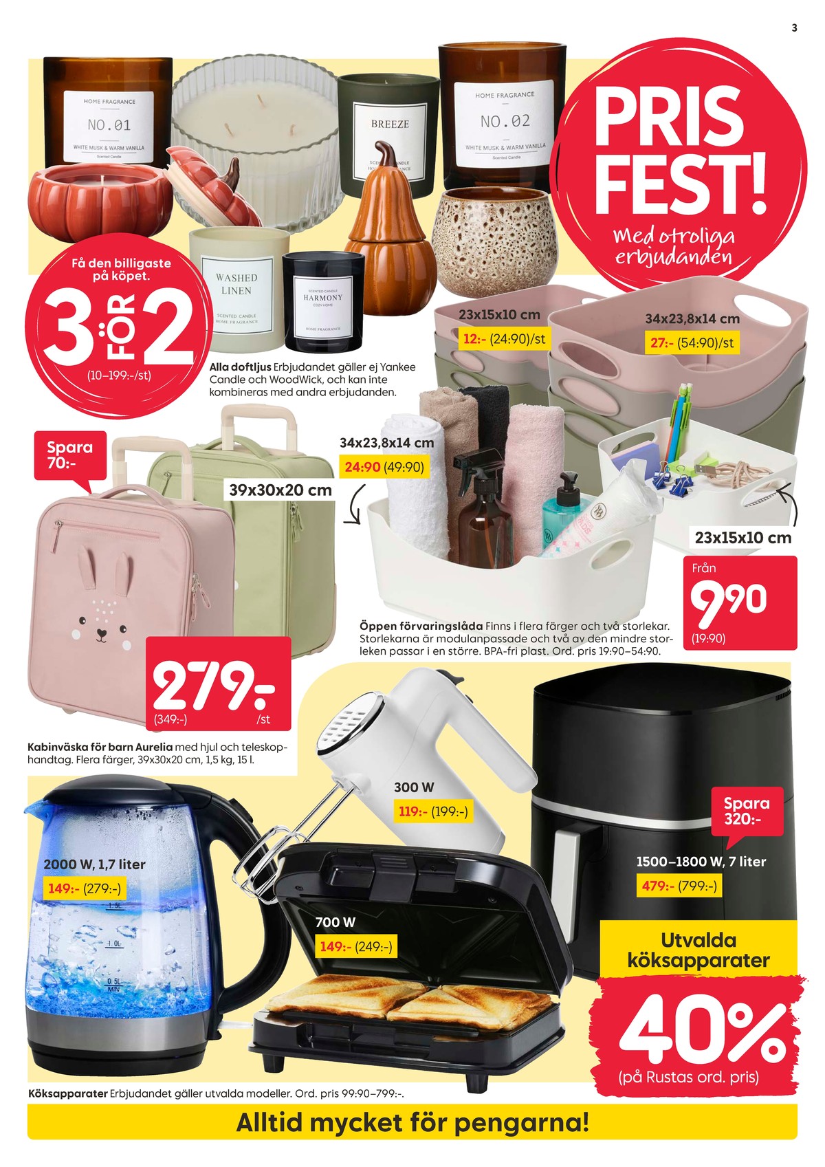 Se Rusta reklamblad för vecka 31 på Kampanjveckan.se. Se bra erbjudanden på många varor. Läs reklambladet här! Sida 3