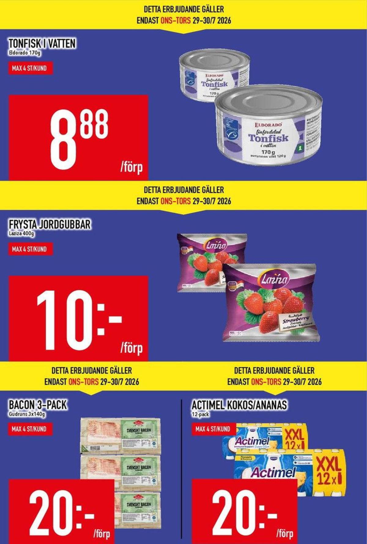Se MatDax reklamblad för vecka 31 på Kampanjveckan.se. Se bra erbjudanden på många varor, t.ex. drickyoghurt actimel eller andra varor. Läs reklambladet här! Sida 3