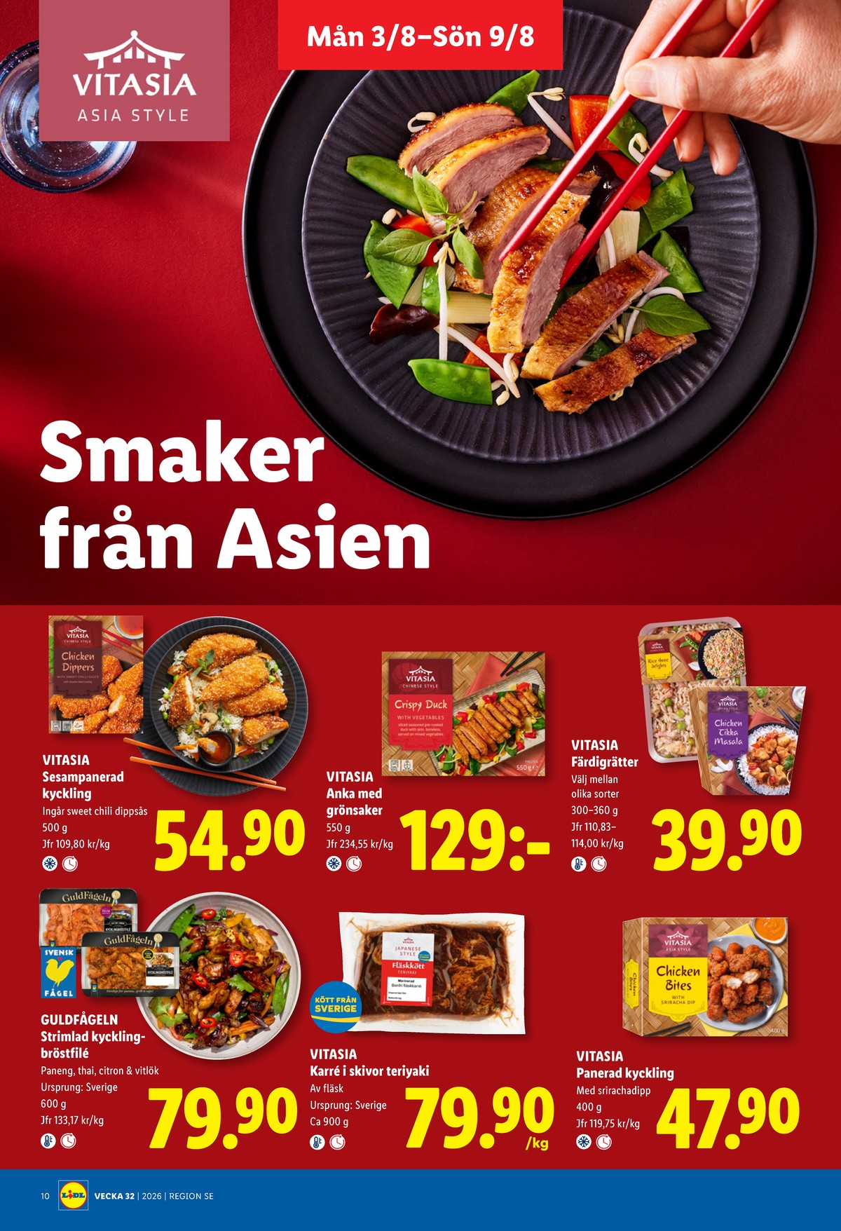 Se Lidl reklamblad för vecka 32 på Kampanjveckan.se. Se bra erbjudanden på många varor, t.ex. kycklingfilé strimlad guldfågeln eller färdigrätter vitasia. Läs reklambladet här! Sida 11
