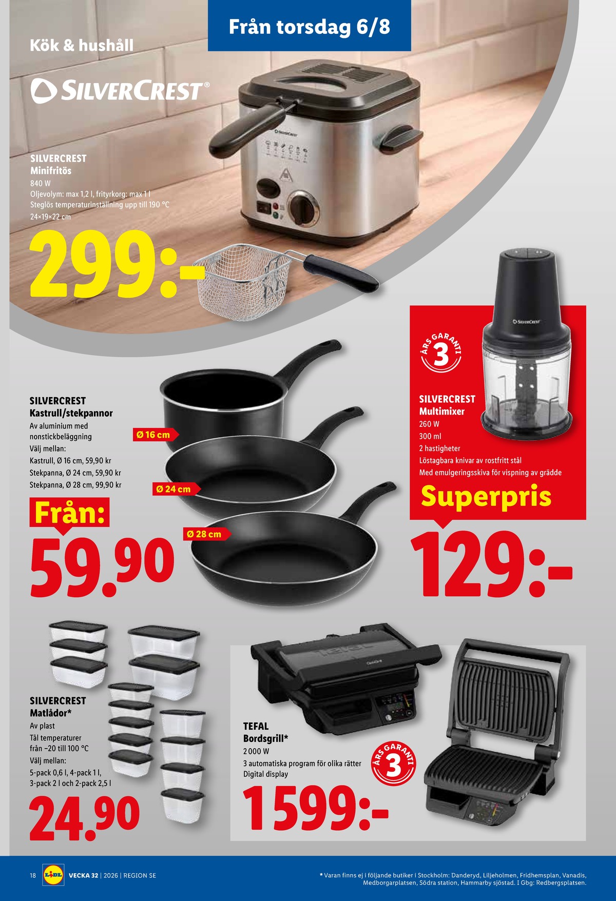 Se Lidl reklamblad för vecka 32 på Kampanjveckan.se. Se bra erbjudanden på många varor, t.ex. kastruller silvercrest eller minihackare silvercrest. Läs reklambladet här! Sida 20
