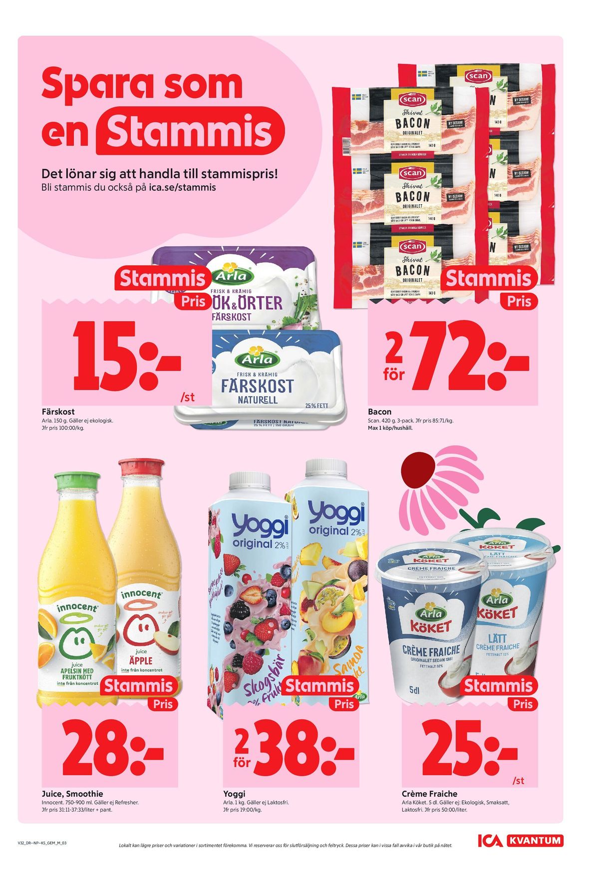 Se ICA Kvantum reklamblad för vecka 32 på Kampanjveckan.se. Se bra erbjudanden på många varor, t.ex. färskost arla eller apelsinjuice innocent. Läs reklambladet här! Sida 3
