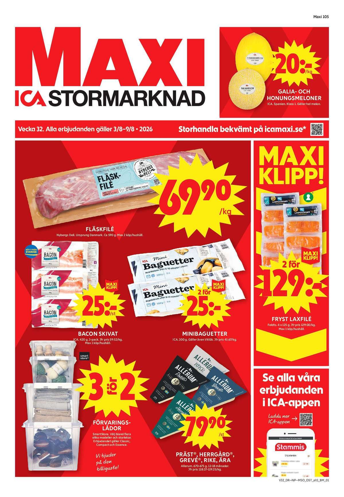 Se ICA Maxi reklamblad för vecka 32 på Kampanjveckan.se. Se bra erbjudanden på många varor, t.ex. laxfilé feldts eller förvaringsboxar smartstore. Läs reklambladet här! Sida 1
