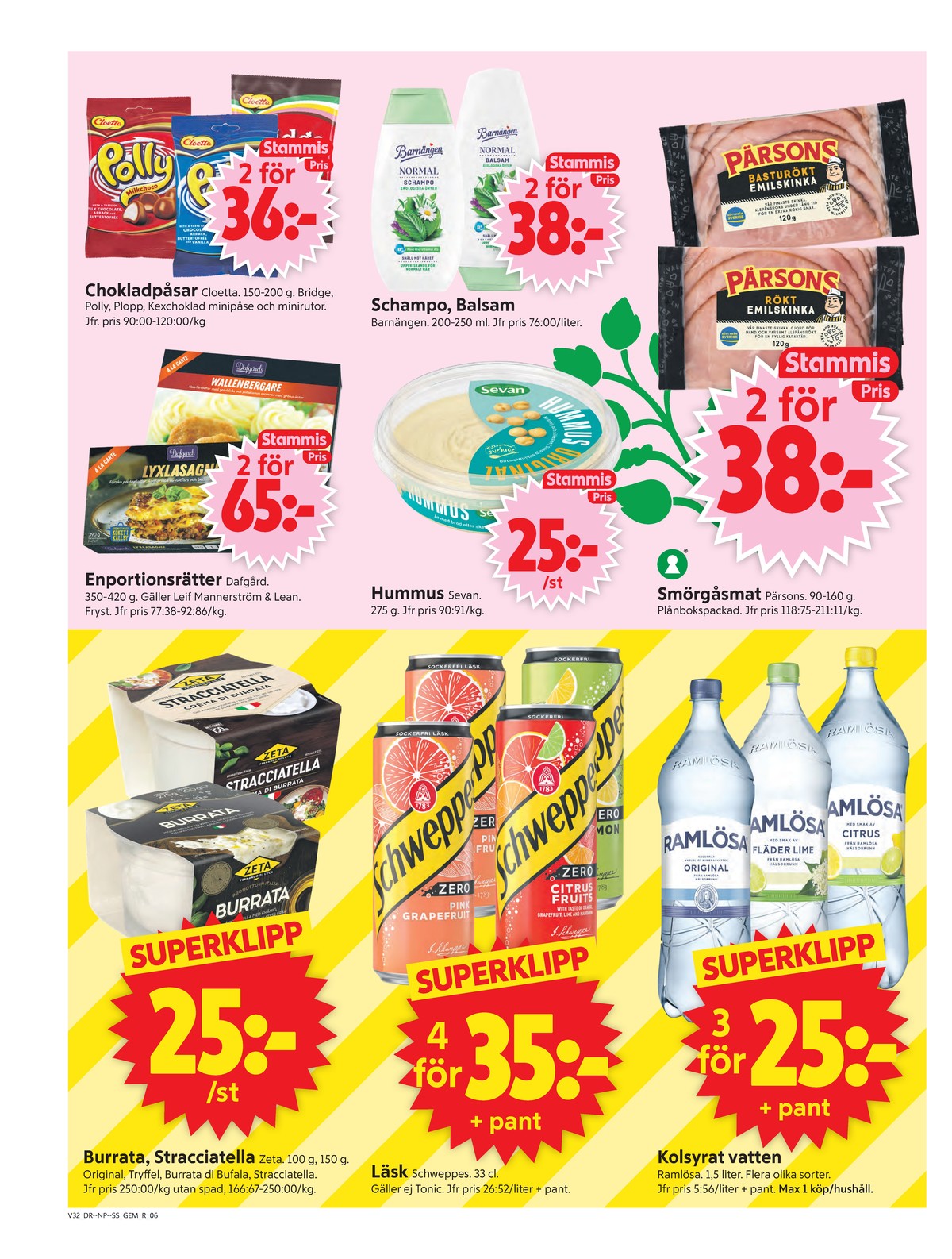 Se ICA Supermarket reklamblad för vecka 32 på Kampanjveckan.se. Se bra erbjudanden på många varor, t.ex. godispåsar bridgeblandning eller citrus mineralvatten citrus. Läs reklambladet här! Sida 6
