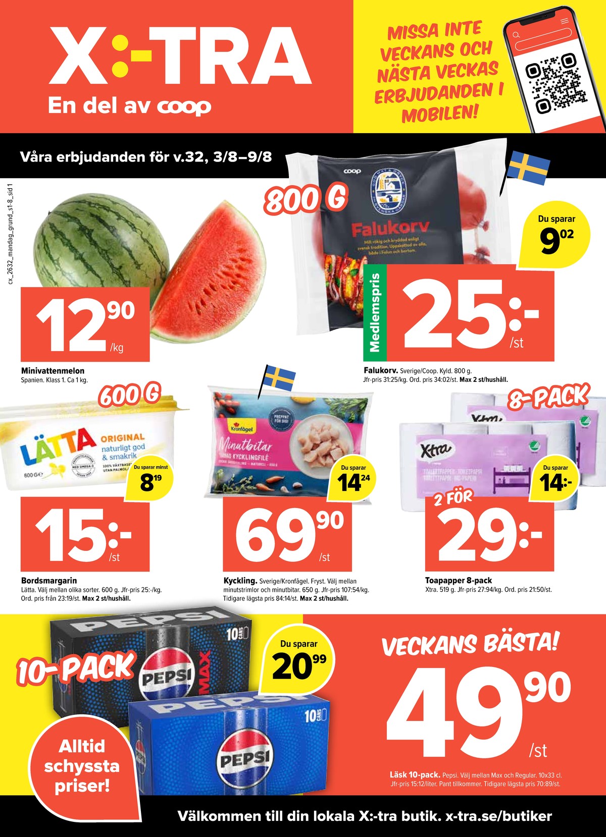 Se X:-tra reklamblad för vecka 32 på Kampanjveckan.se. Se bra erbjudanden på många varor, t.ex. minutbitar kronfågel eller toalettpapper x-tra. Läs reklambladet här! Sida 1
