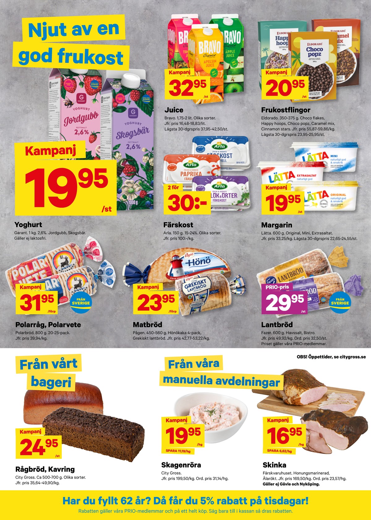 Se City Gross reklamblad för vecka 32 på Kampanjveckan.se. Se bra erbjudanden på många varor, t.ex. butiksbakat matbröd city gross eller bröd havsalt. Läs reklambladet här! Sida 6
