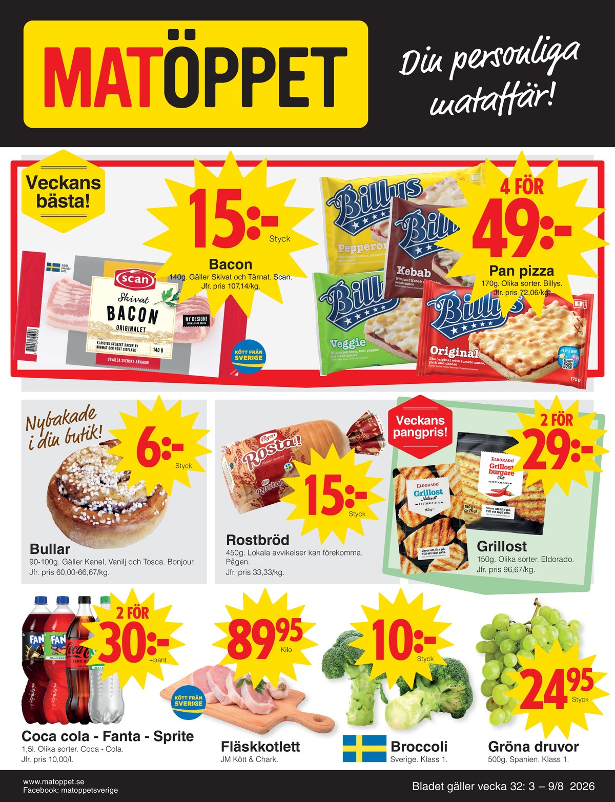 Se Matöppet reklamblad för vecka 32 på Kampanjveckan.se. Se bra erbjudanden på många varor. Läs reklambladet här! Sida 1