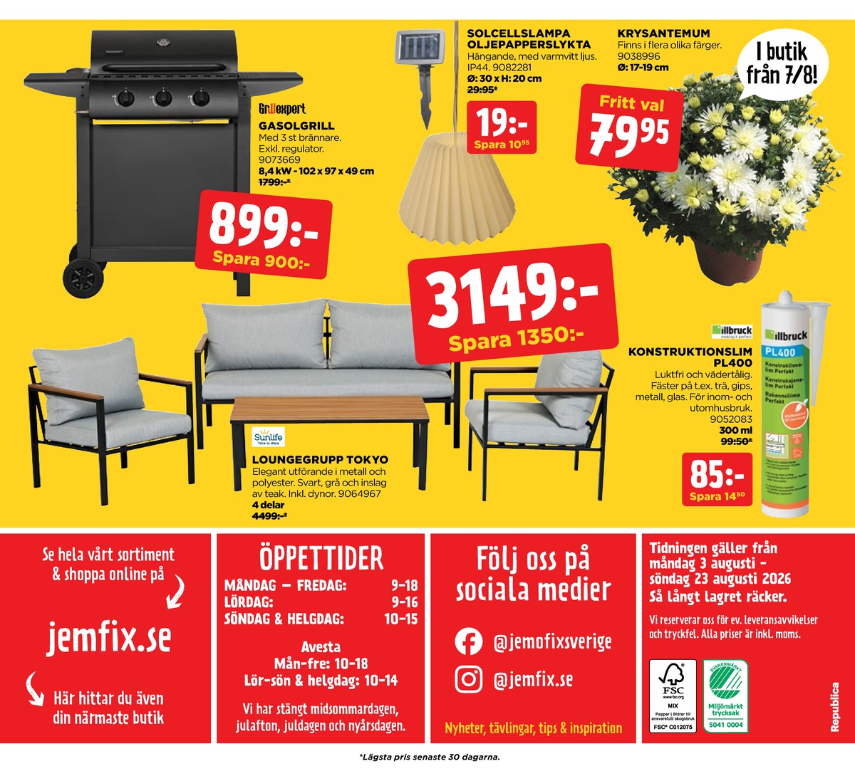Se Jem & Fix reklamblad för vecka 32 på Kampanjveckan.se. Se bra erbjudanden på många varor. Läs reklambladet här! Sida 20