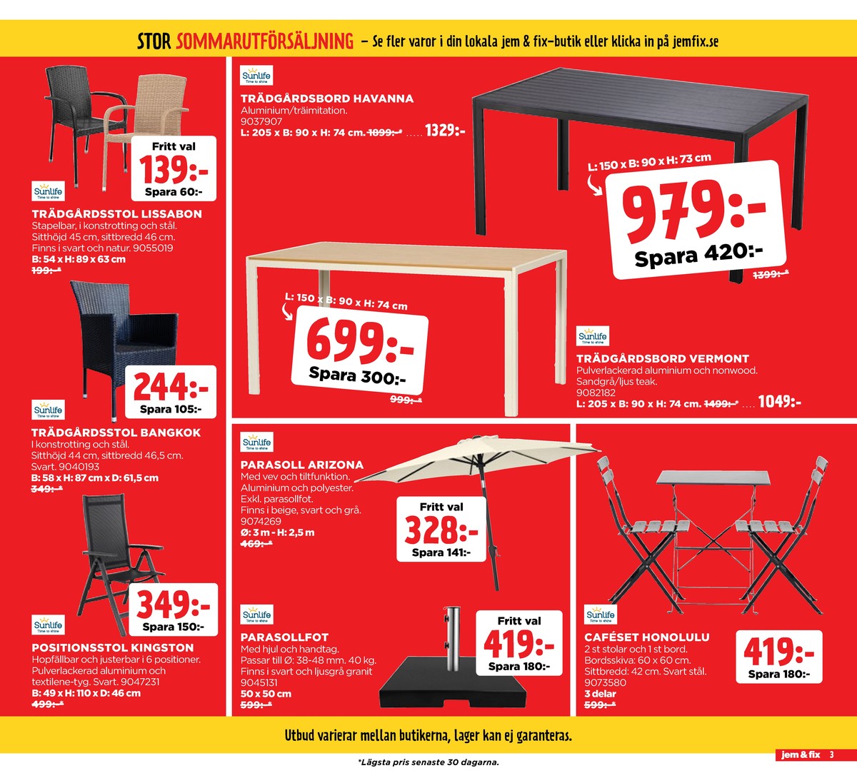 Se Jem & Fix reklamblad för vecka 32 på Kampanjveckan.se. Se bra erbjudanden på många varor. Läs reklambladet här! Sida 3