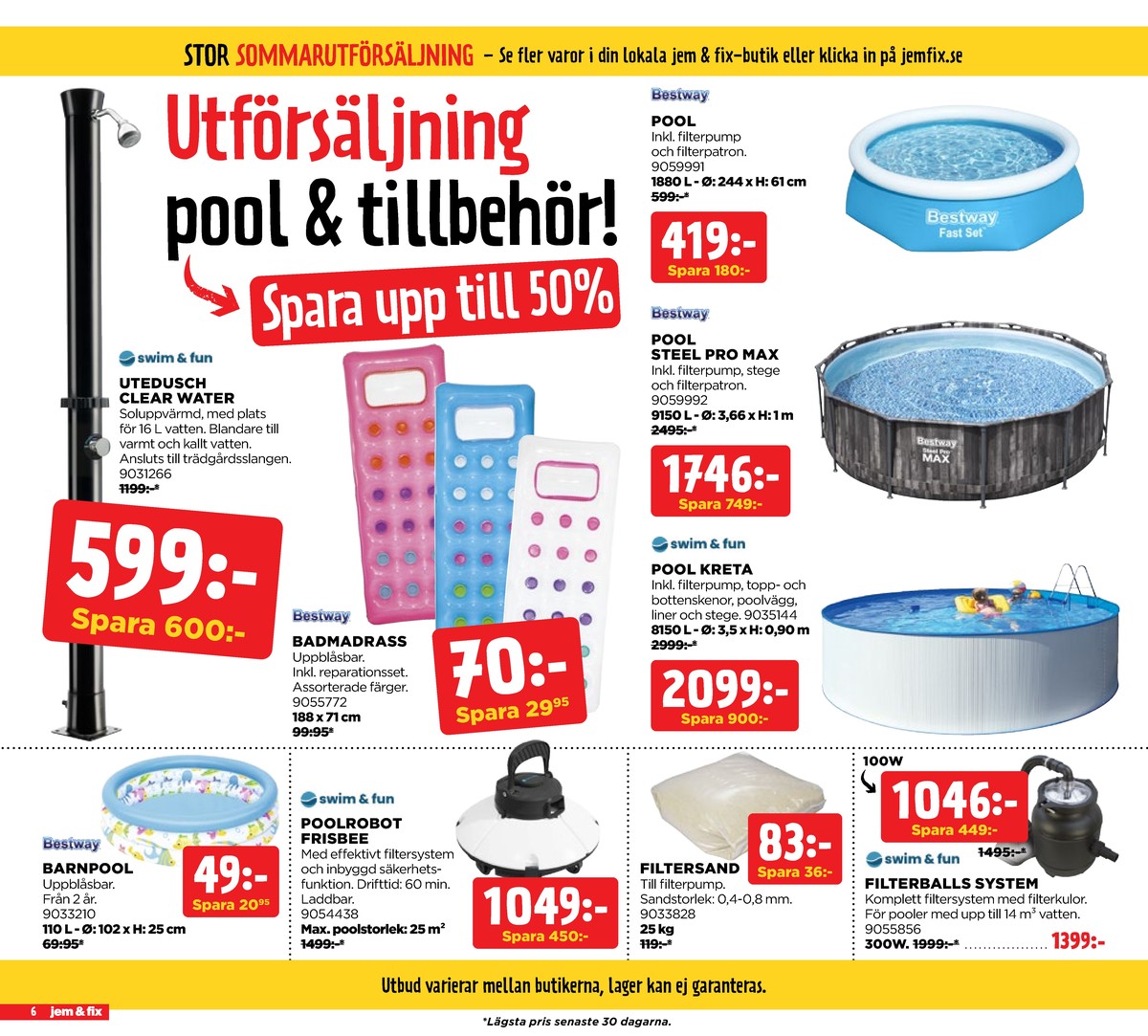 Se Jem & Fix reklamblad för vecka 32 på Kampanjveckan.se. Se bra erbjudanden på många varor. Läs reklambladet här! Sida 6