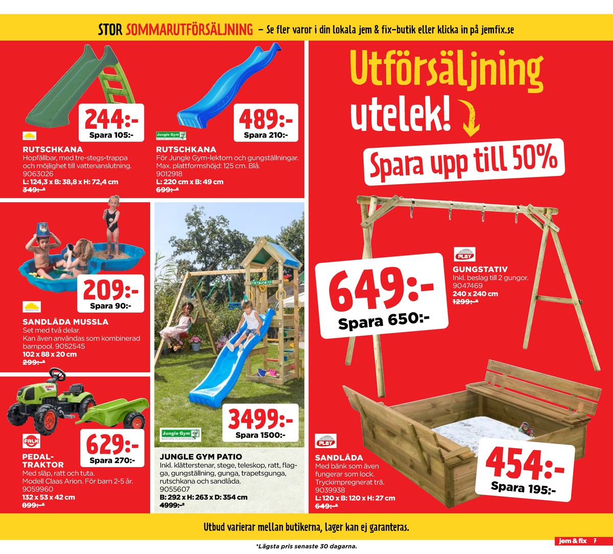 Se Jem & Fix reklamblad för vecka 32 på Kampanjveckan.se. Se bra erbjudanden på många varor. Läs reklambladet här! Sida 7