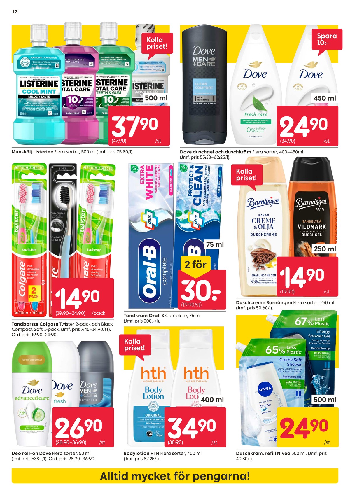 Se Rusta reklamblad för vecka 32 på Kampanjveckan.se. Se bra erbjudanden på många varor. Läs reklambladet här! Sida 12