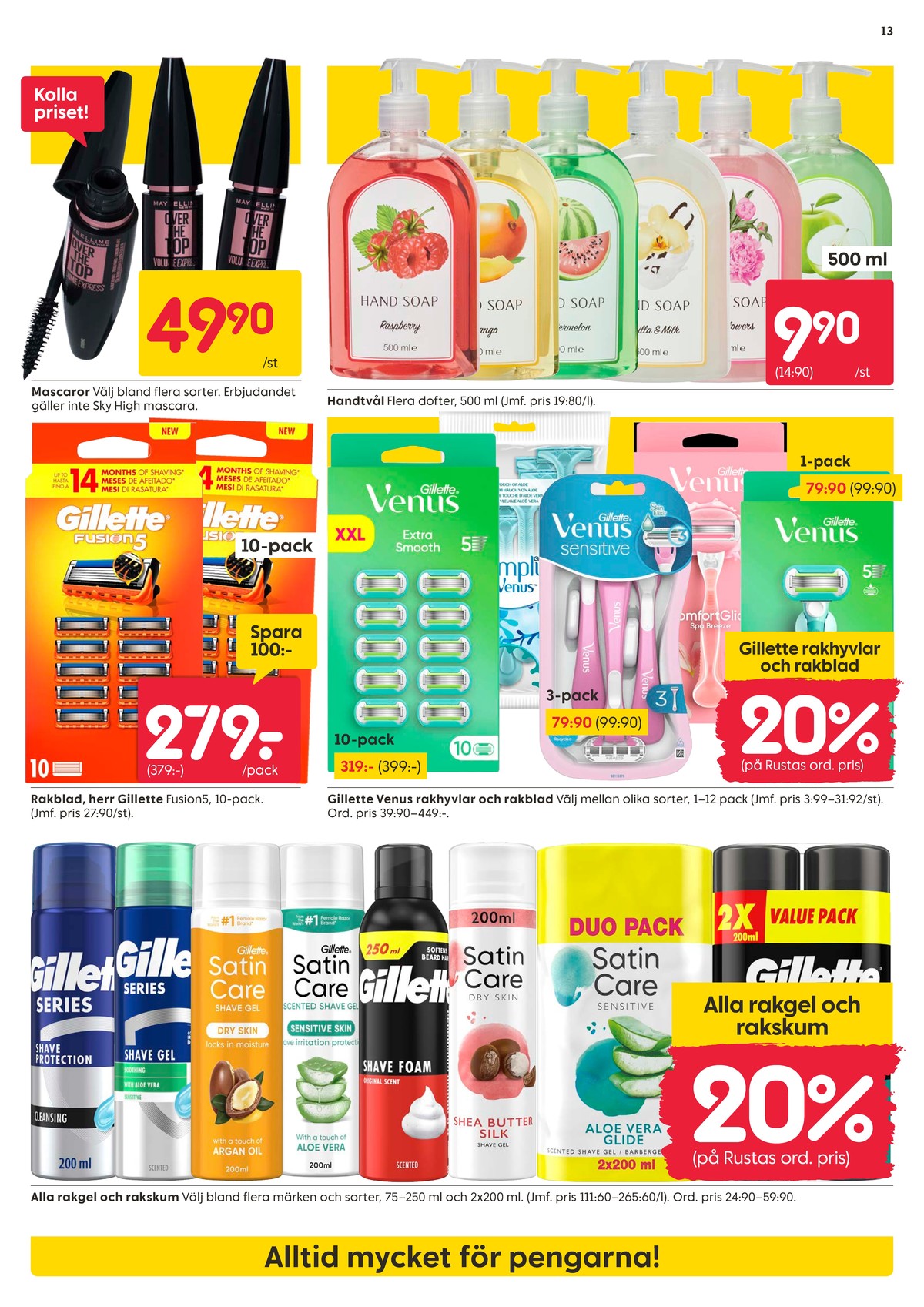 Se Rusta reklamblad för vecka 32 på Kampanjveckan.se. Se bra erbjudanden på många varor. Läs reklambladet här! Sida 13
