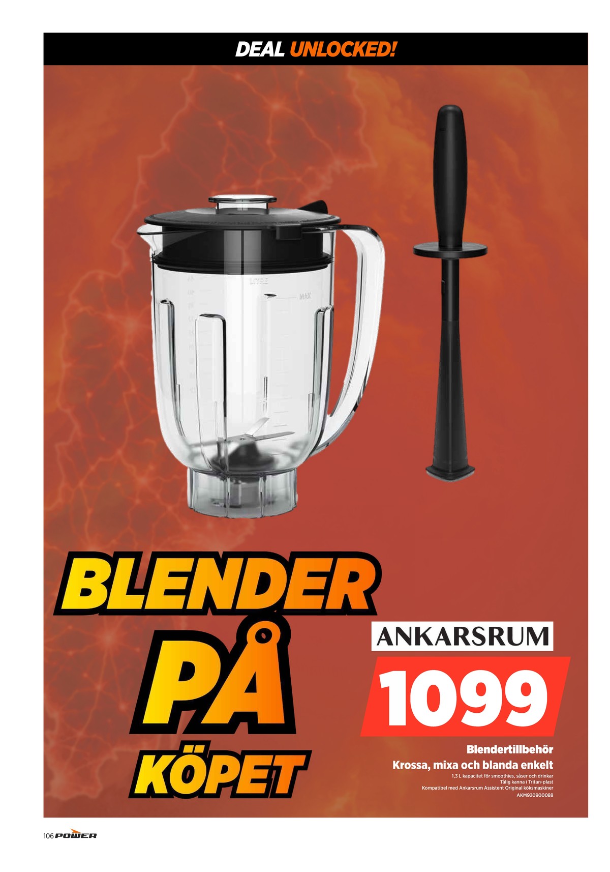 Se Power reklamblad för vecka 32 på Kampanjveckan.se. Se bra erbjudanden på många varor. Läs reklambladet här! Sida 106