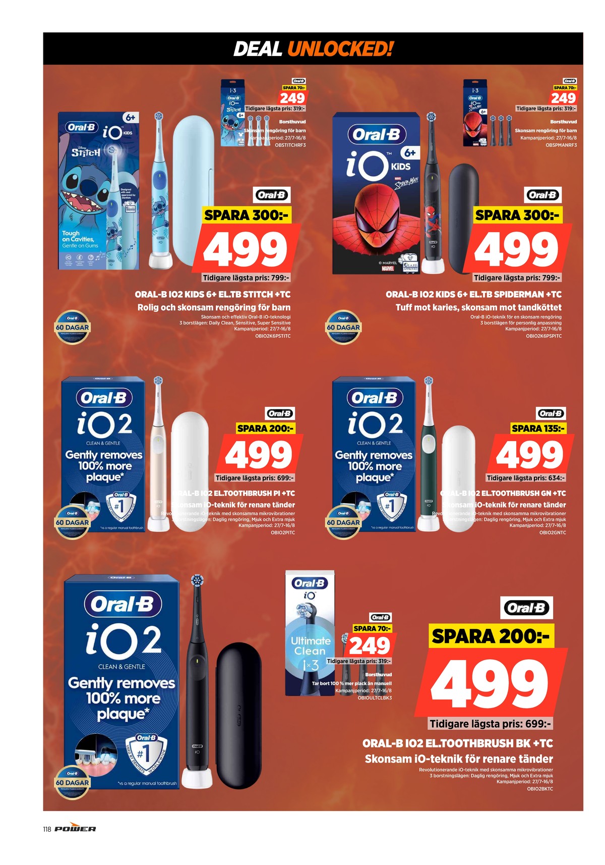 Se Power reklamblad för vecka 32 på Kampanjveckan.se. Se bra erbjudanden på många varor. Läs reklambladet här! Sida 118