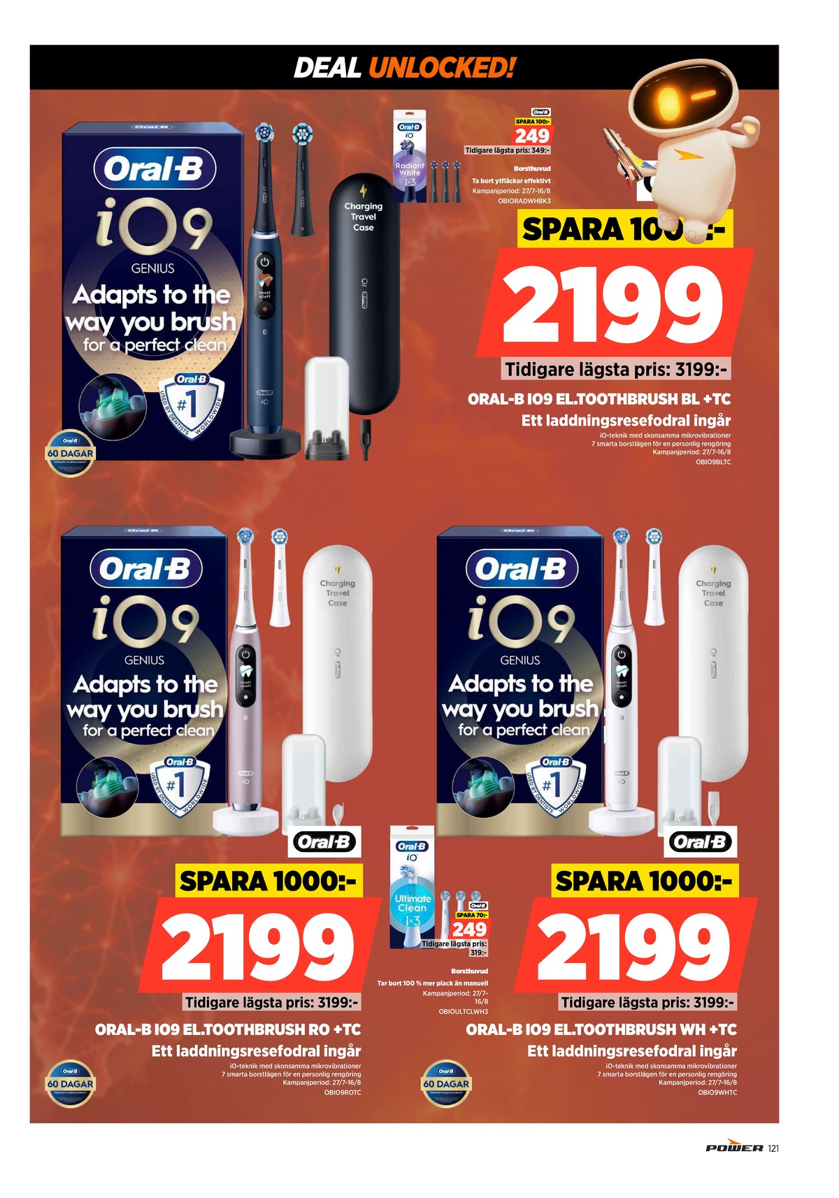 Se Power reklamblad för vecka 32 på Kampanjveckan.se. Se bra erbjudanden på många varor. Läs reklambladet här! Sida 121