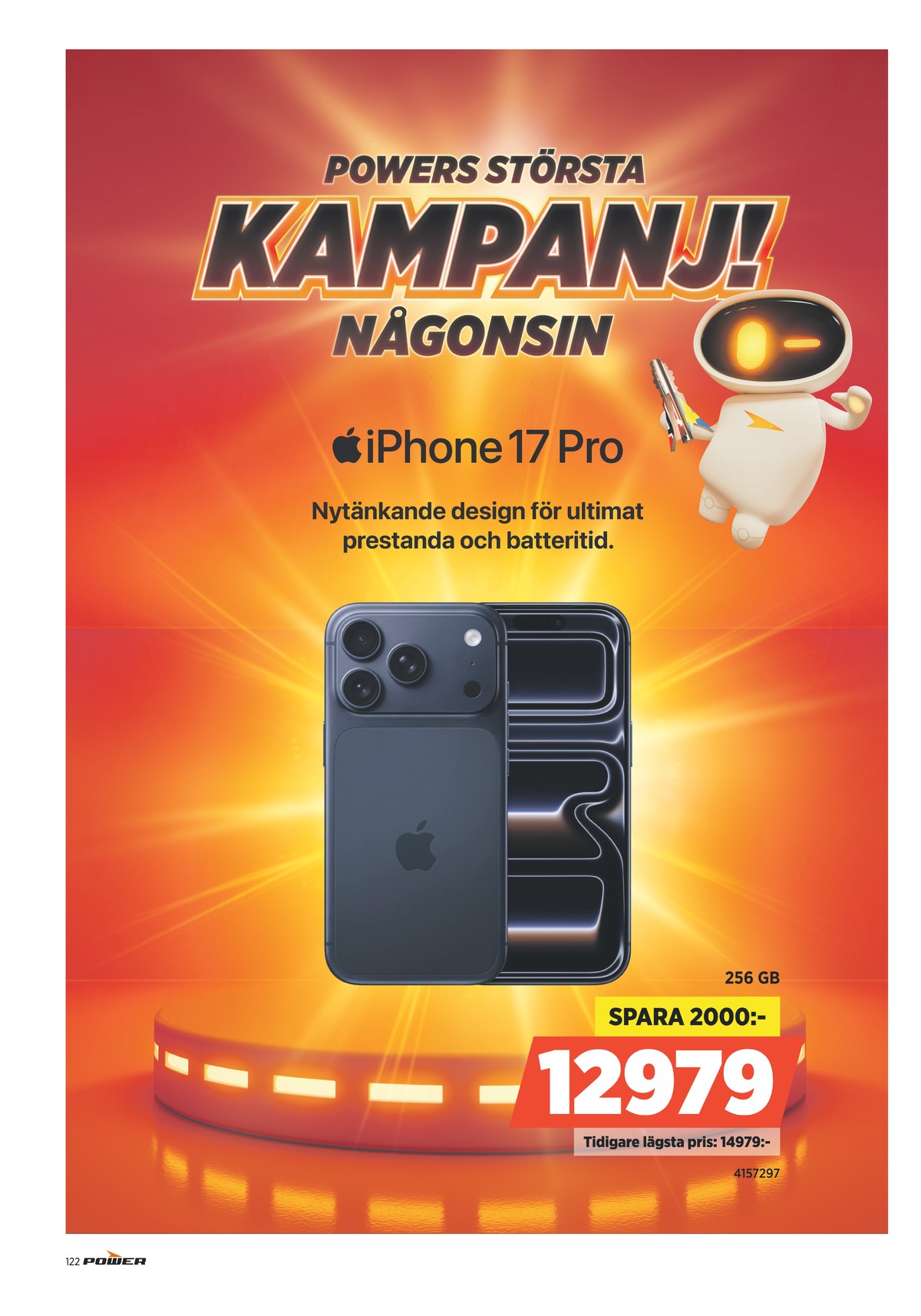 Se Power reklamblad för vecka 32 på Kampanjveckan.se. Se bra erbjudanden på många varor. Läs reklambladet här! Sida 122