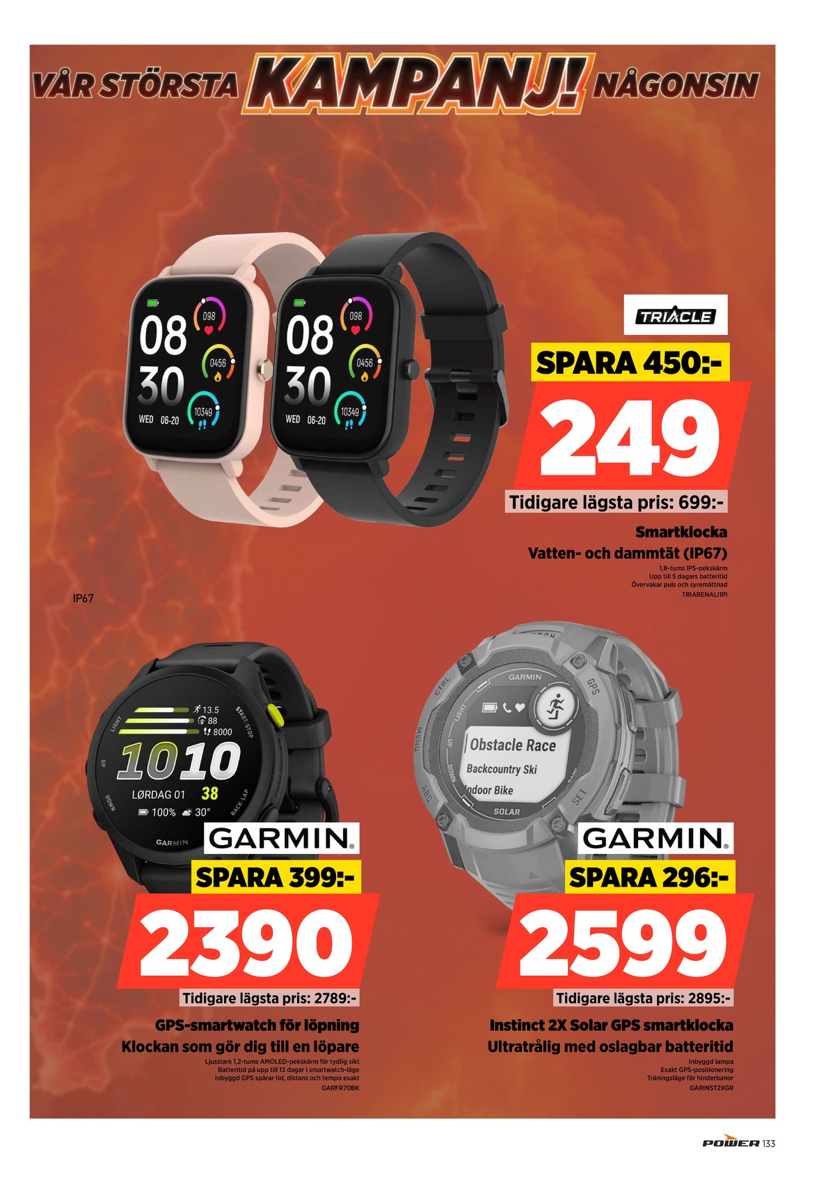 Se Power reklamblad för vecka 32 på Kampanjveckan.se. Se bra erbjudanden på många varor. Läs reklambladet här! Sida 133