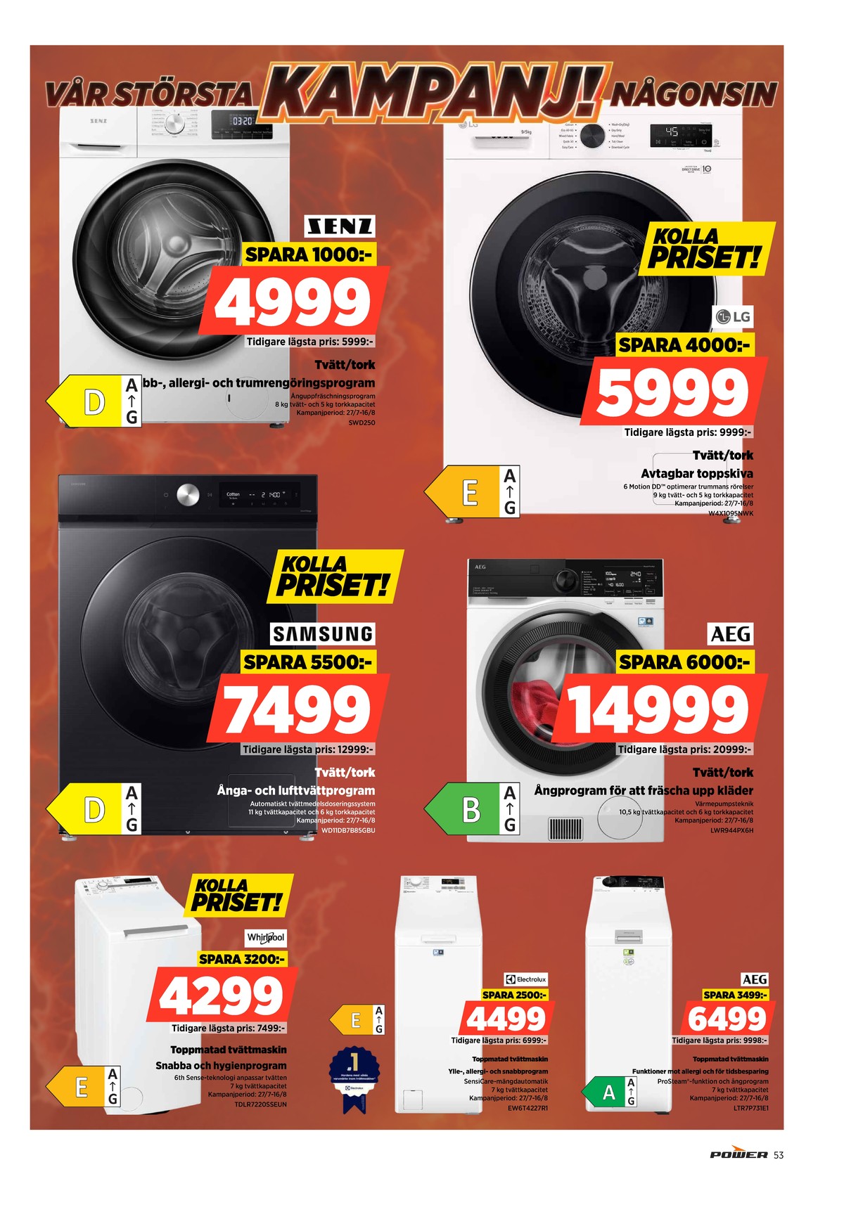 Se Power reklamblad för vecka 32 på Kampanjveckan.se. Se bra erbjudanden på många varor. Läs reklambladet här! Sida 53