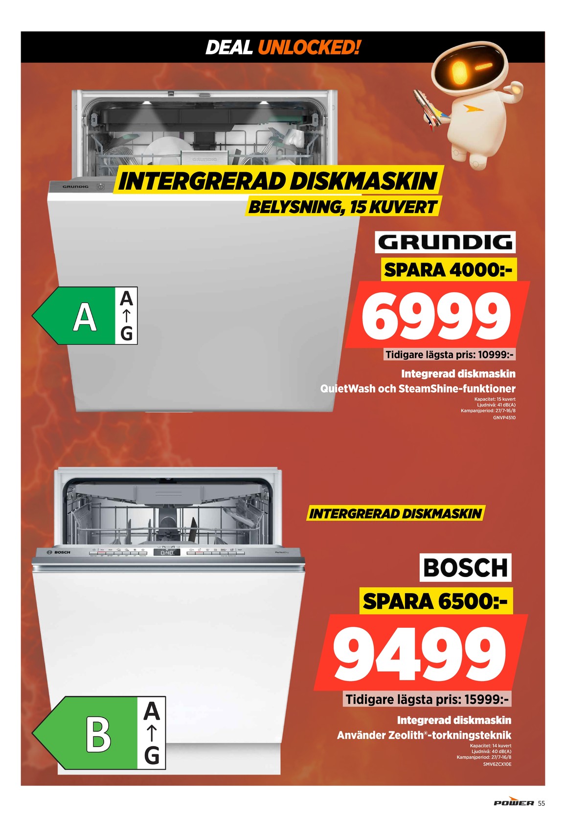 Se Power reklamblad för vecka 32 på Kampanjveckan.se. Se bra erbjudanden på många varor. Läs reklambladet här! Sida 55