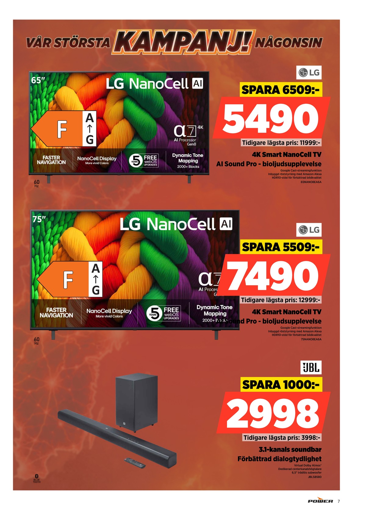 Se Power reklamblad för vecka 32 på Kampanjveckan.se. Se bra erbjudanden på många varor. Läs reklambladet här! Sida 7