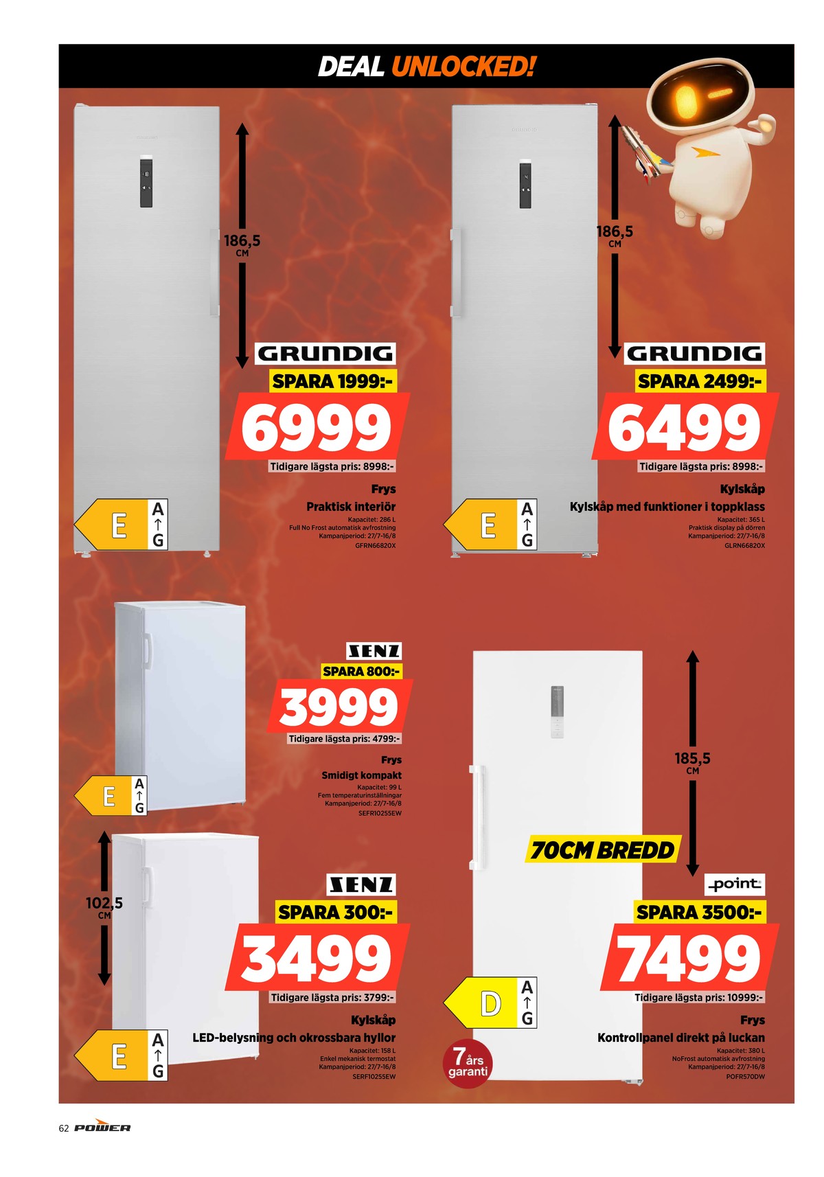 Se Power reklamblad för vecka 32 på Kampanjveckan.se. Se bra erbjudanden på många varor. Läs reklambladet här! Sida 62