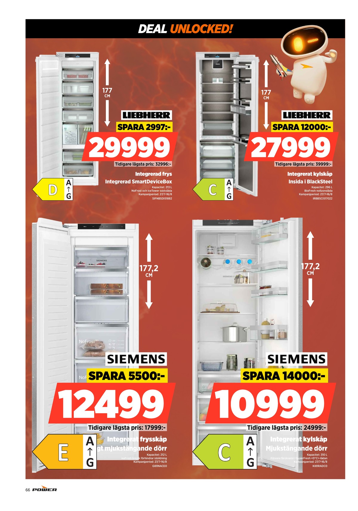 Se Power reklamblad för vecka 32 på Kampanjveckan.se. Se bra erbjudanden på många varor. Läs reklambladet här! Sida 66
