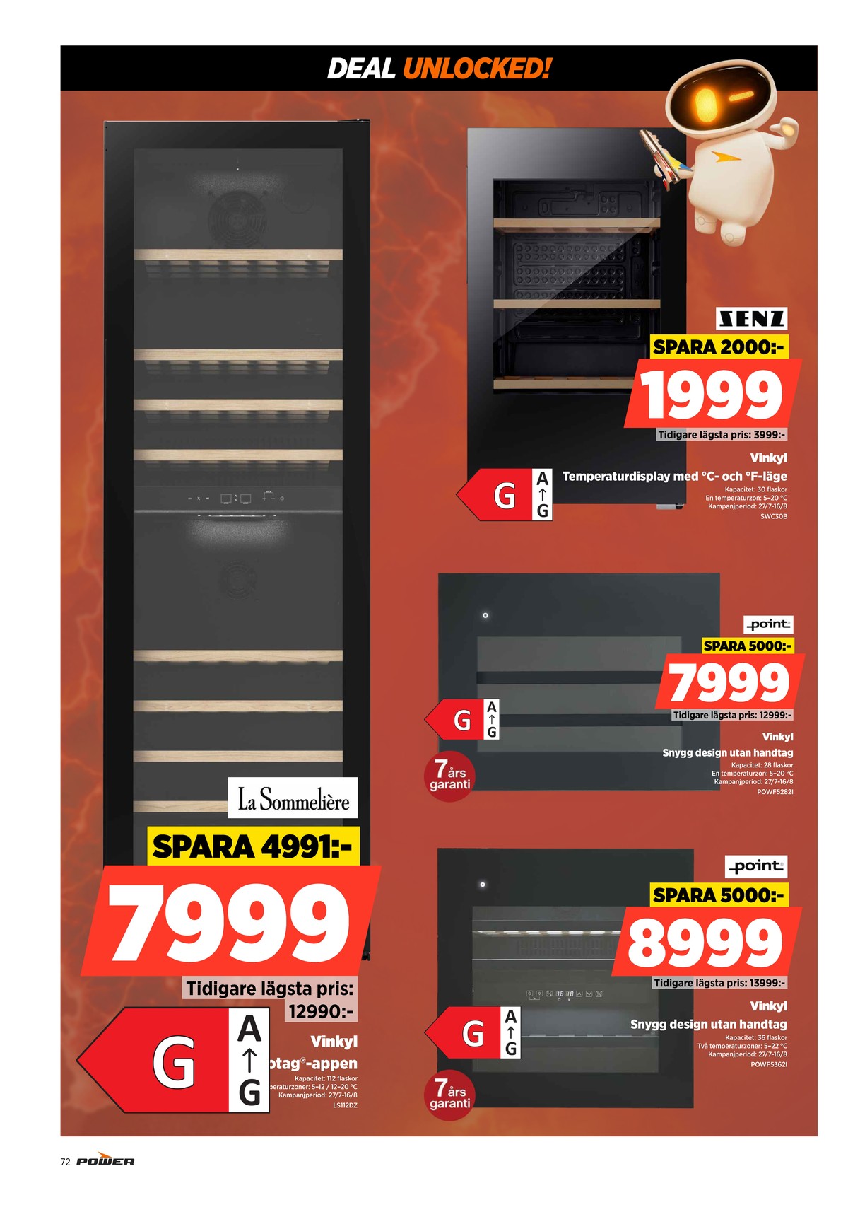 Se Power reklamblad för vecka 32 på Kampanjveckan.se. Se bra erbjudanden på många varor. Läs reklambladet här! Sida 72