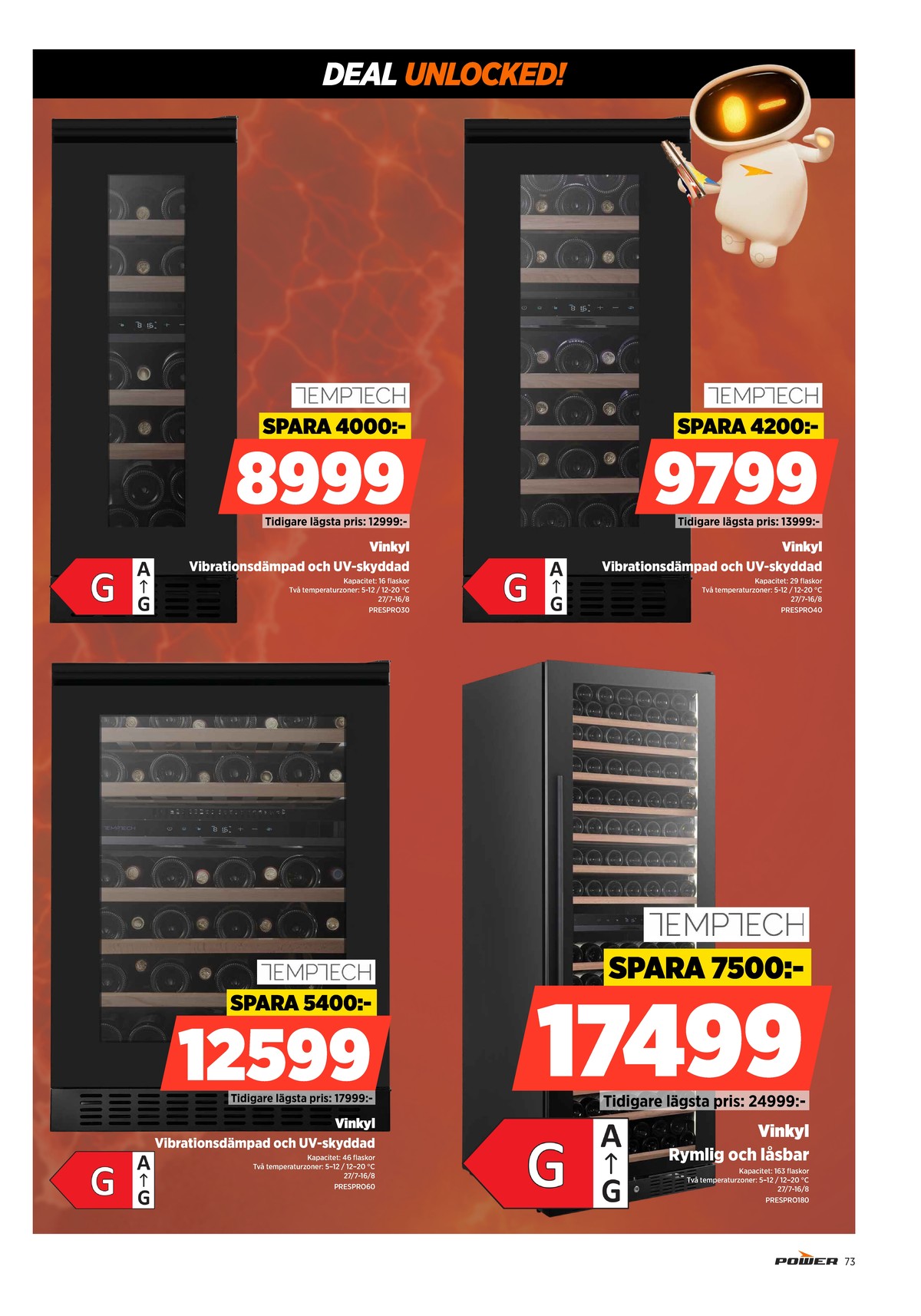 Se Power reklamblad för vecka 32 på Kampanjveckan.se. Se bra erbjudanden på många varor. Läs reklambladet här! Sida 73