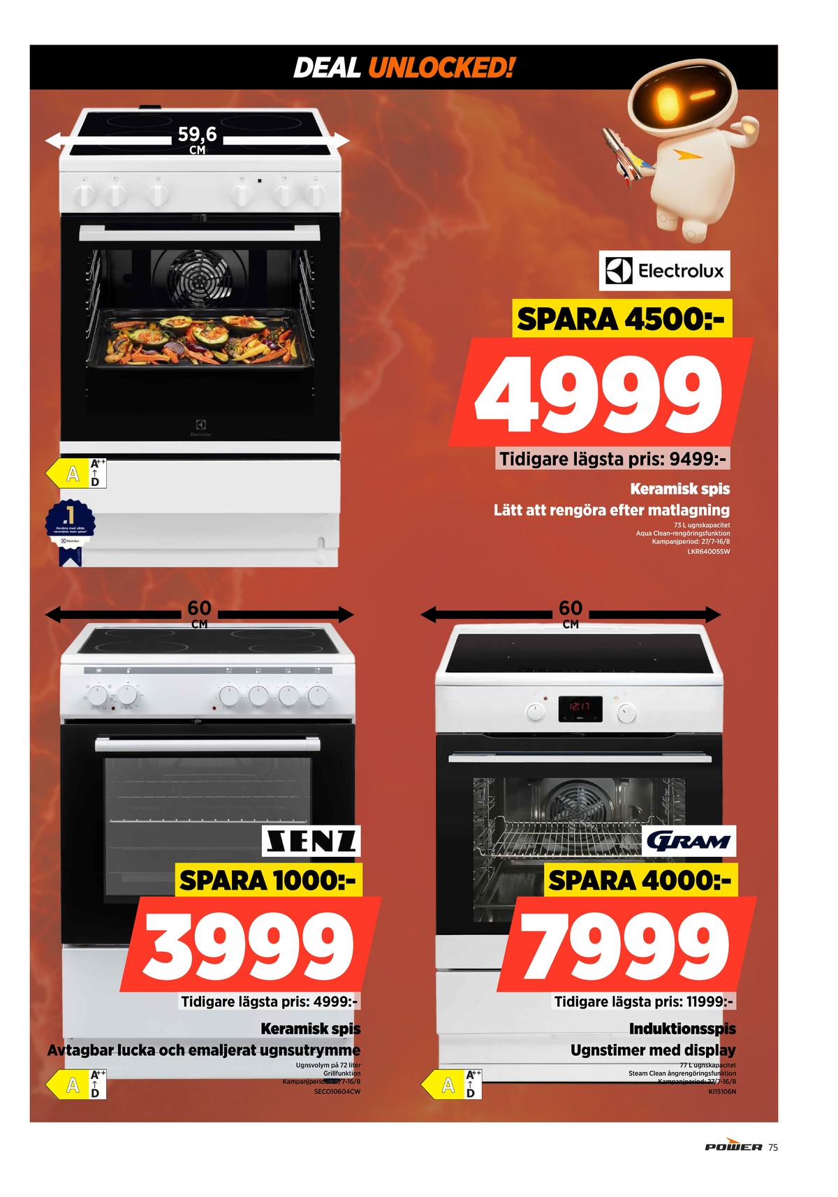 Se Power reklamblad för vecka 32 på Kampanjveckan.se. Se bra erbjudanden på många varor. Läs reklambladet här! Sida 75