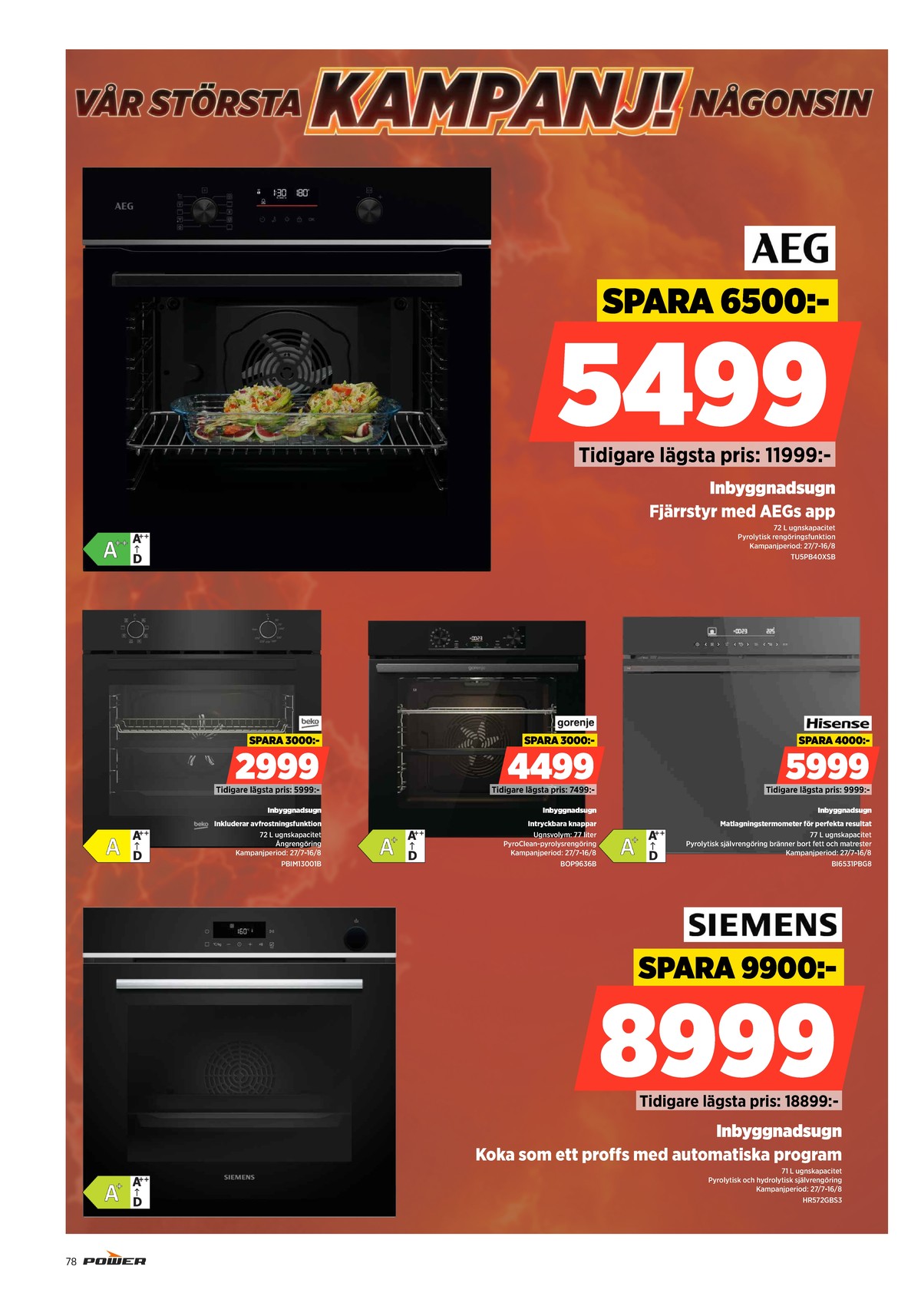 Se Power reklamblad för vecka 32 på Kampanjveckan.se. Se bra erbjudanden på många varor. Läs reklambladet här! Sida 78