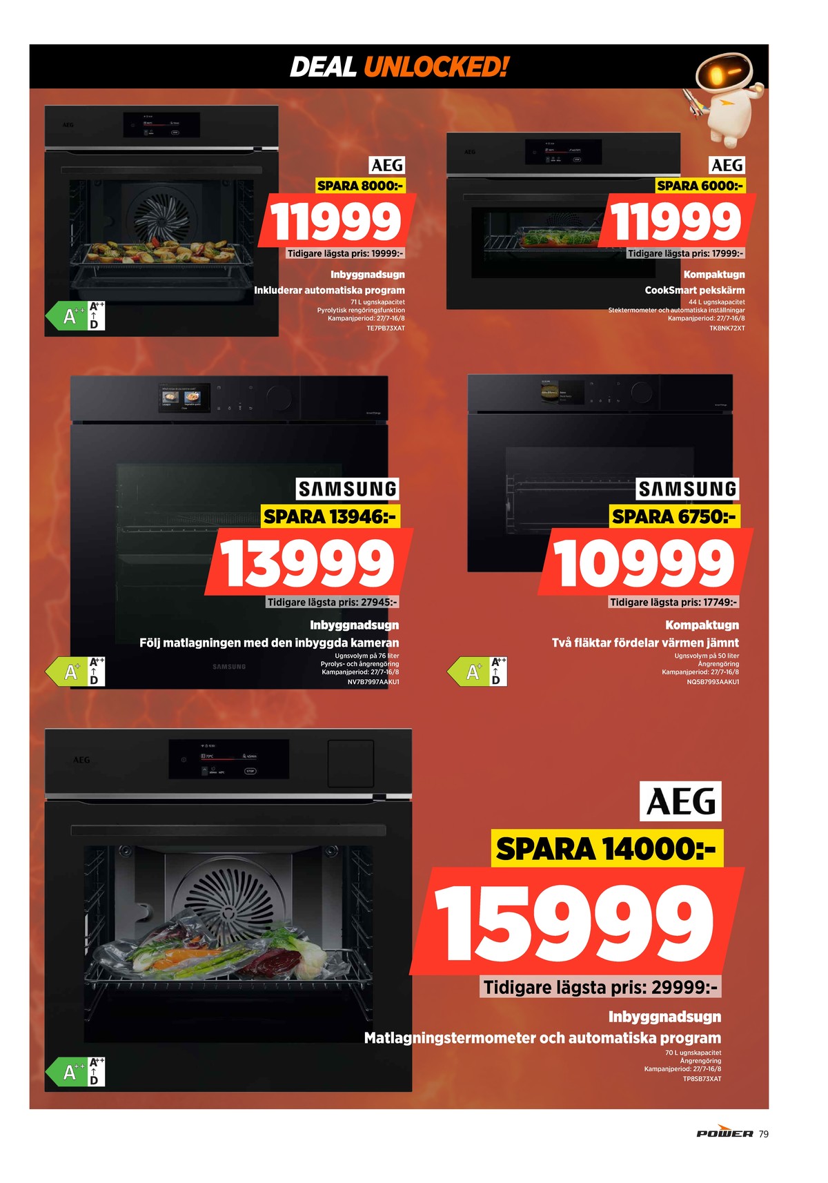 Se Power reklamblad för vecka 32 på Kampanjveckan.se. Se bra erbjudanden på många varor. Läs reklambladet här! Sida 79